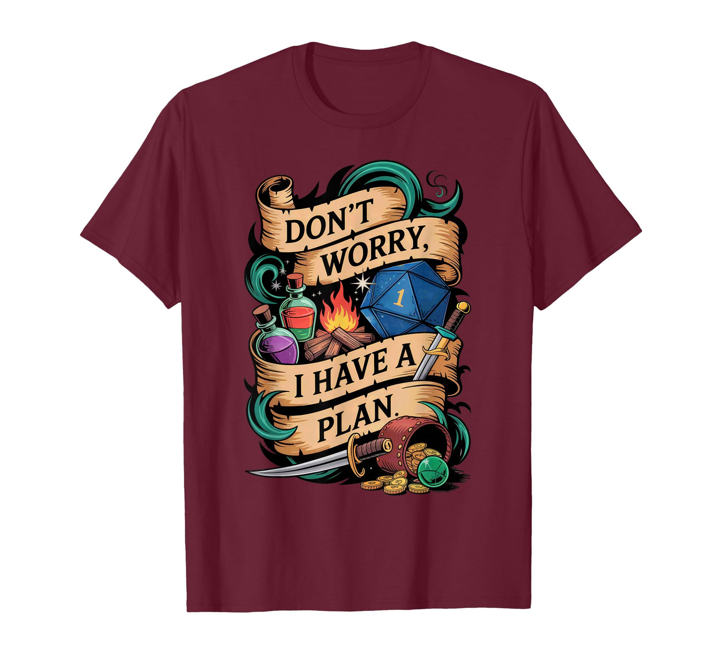 Funny RPG Don’t Worry I Have A Plan Quote T-Shirt