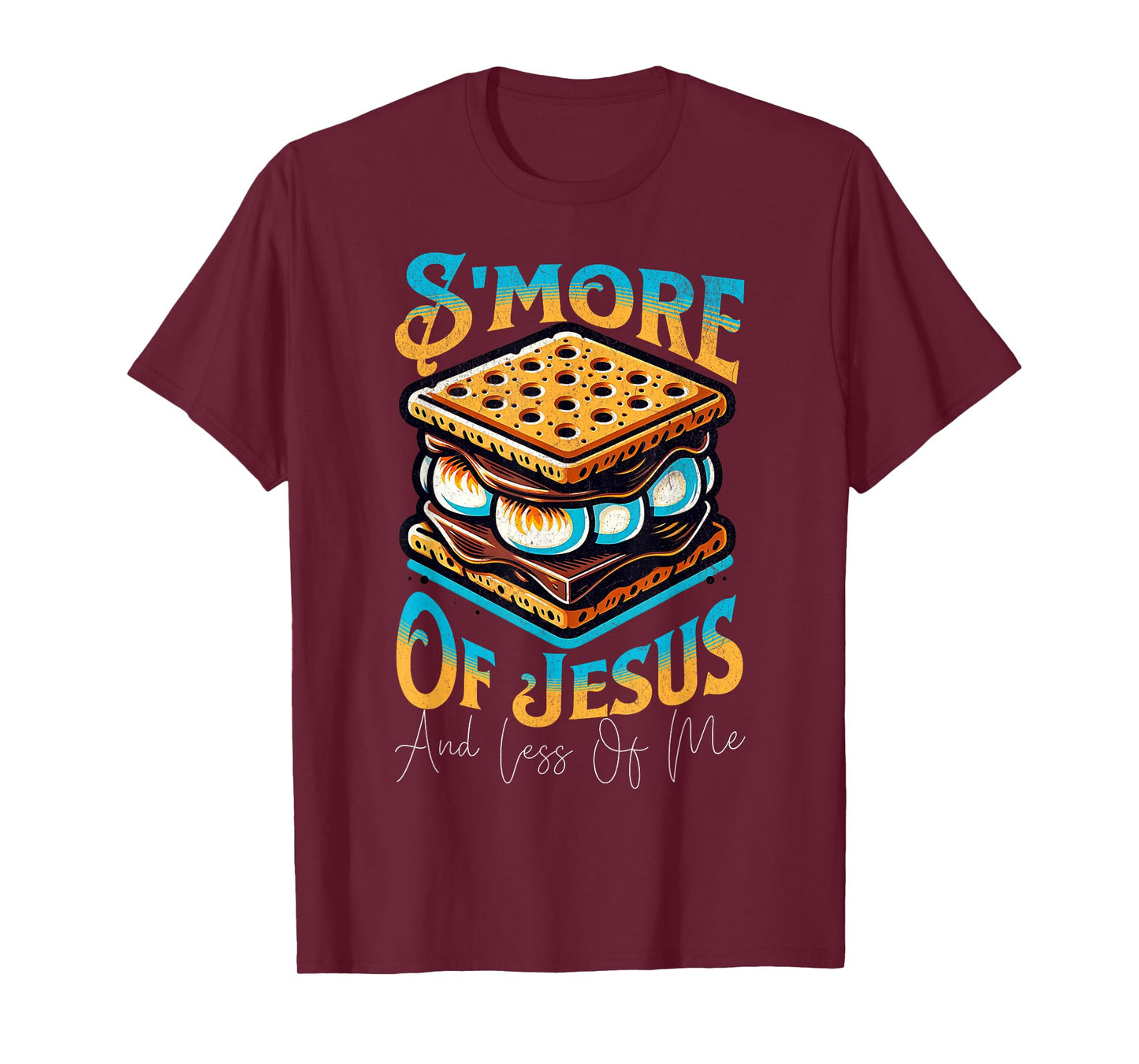 Retro S'more Of Jesus Less Of Me Funny Christian Smore T-Shirt