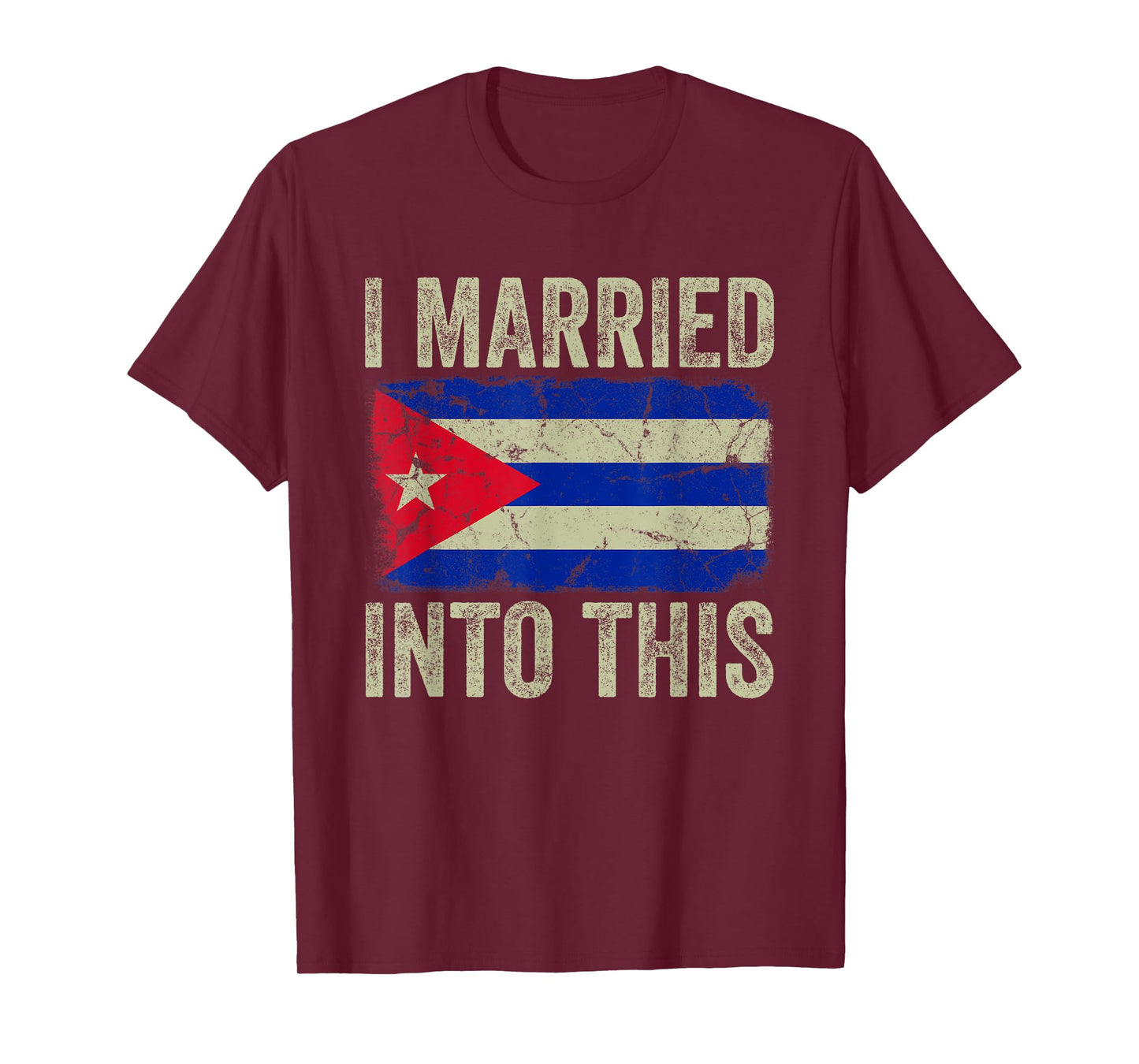 I Married Into This Cuban Flag Funny In Law Wedding Photo T-Shirt