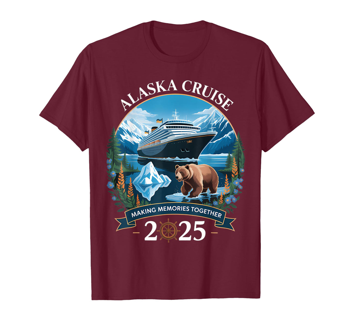 Cruisin Alaska 2025 Family Alaska Cruise Funny Vacation T-Shirt