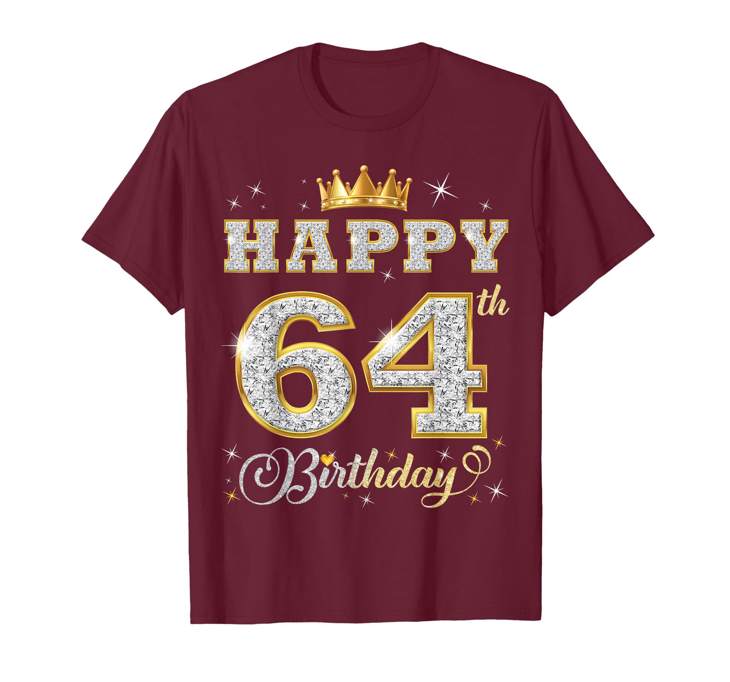 Happy 64th Birthday 64 Years Old Women Men Birthday Party T-Shirt