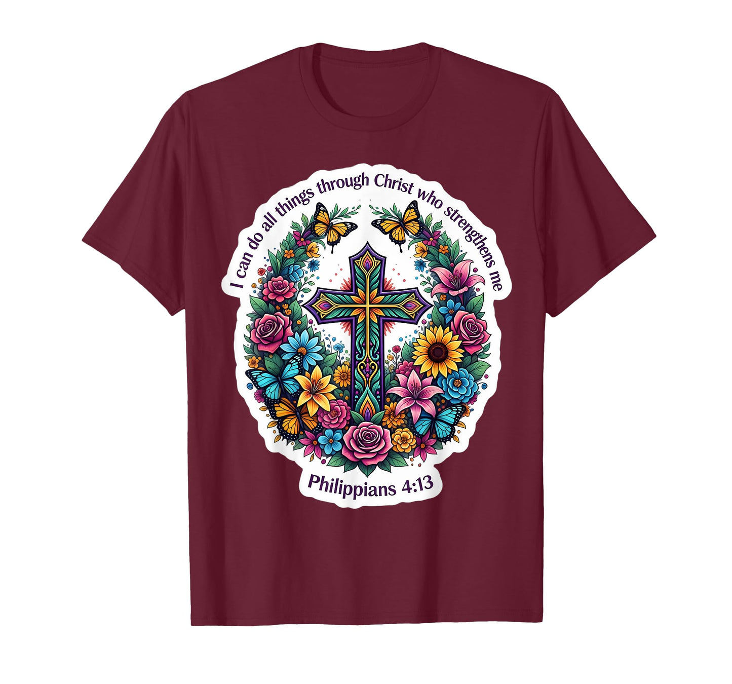 Flaral Bible Quote Verse Philippians 4:13 Christian Cross T-Shirt