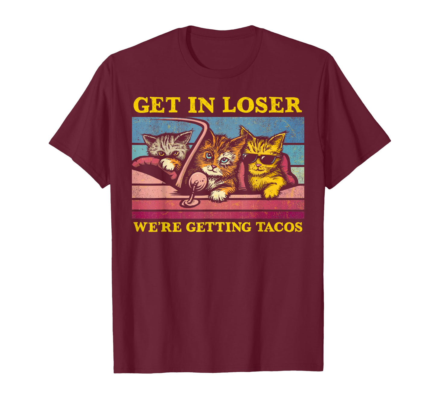 Vintage Animal Quote Get In Loser We're Getting Tacos Funny T-Shirt