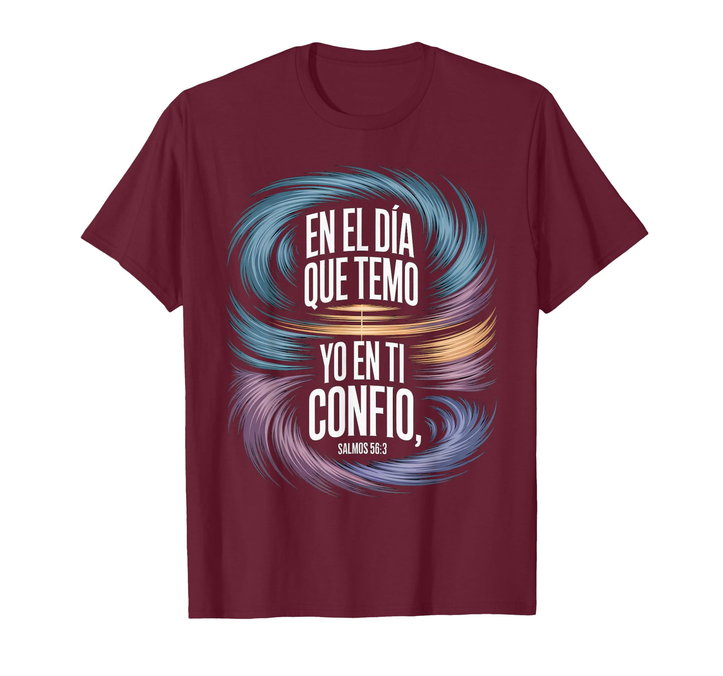 Confianza en Dios Psalms 56:3 Spanish Bible Verse Christian T-Shirt