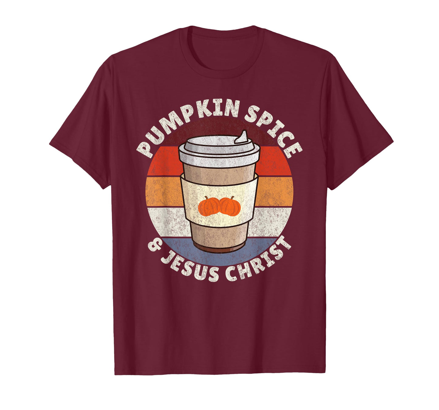 Pumpkin Spice & Jesus Christ, Fall Autumn Season T-Shirt