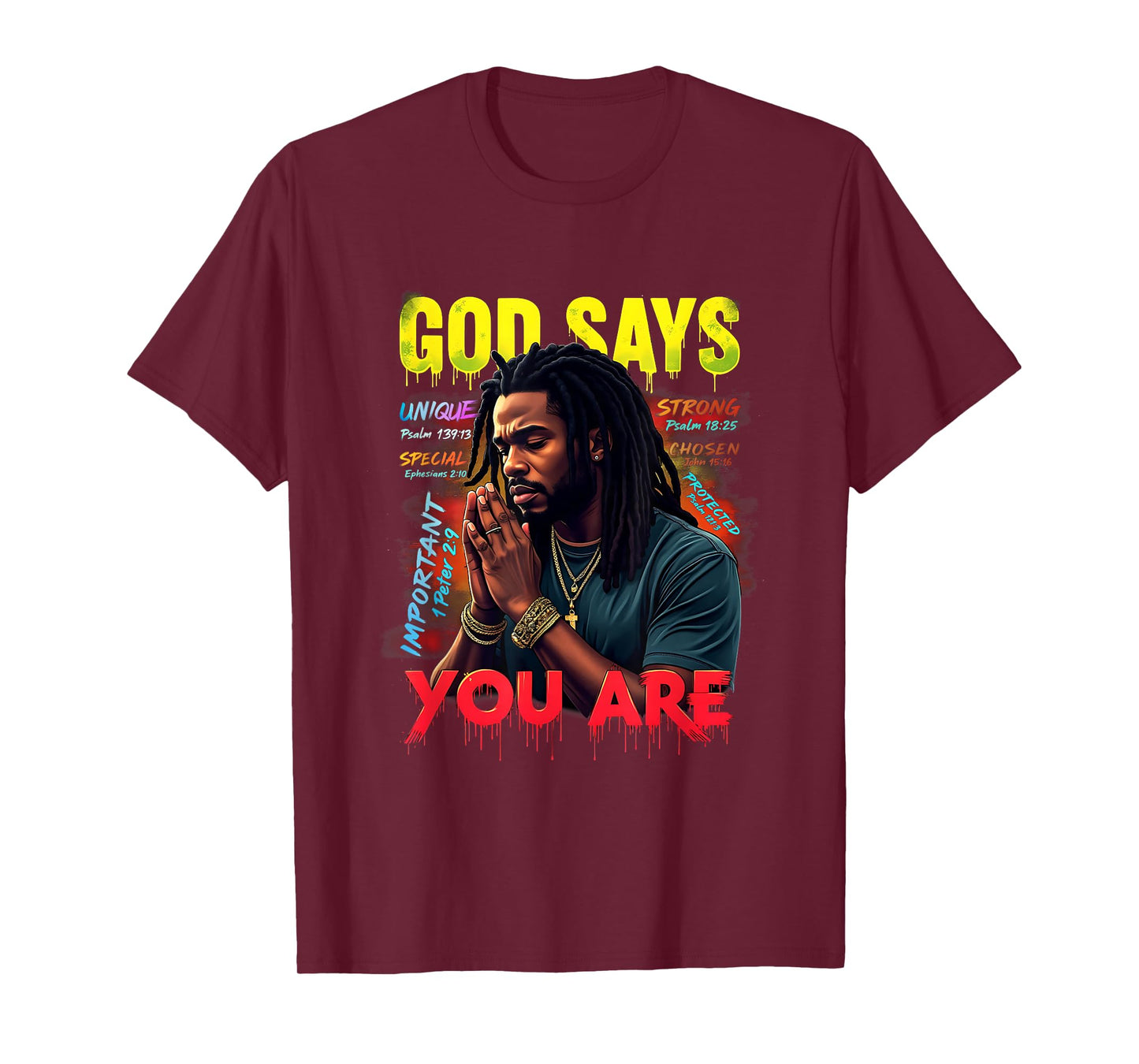 God Says You are Juneteenth Black Man African American T-Shirt
