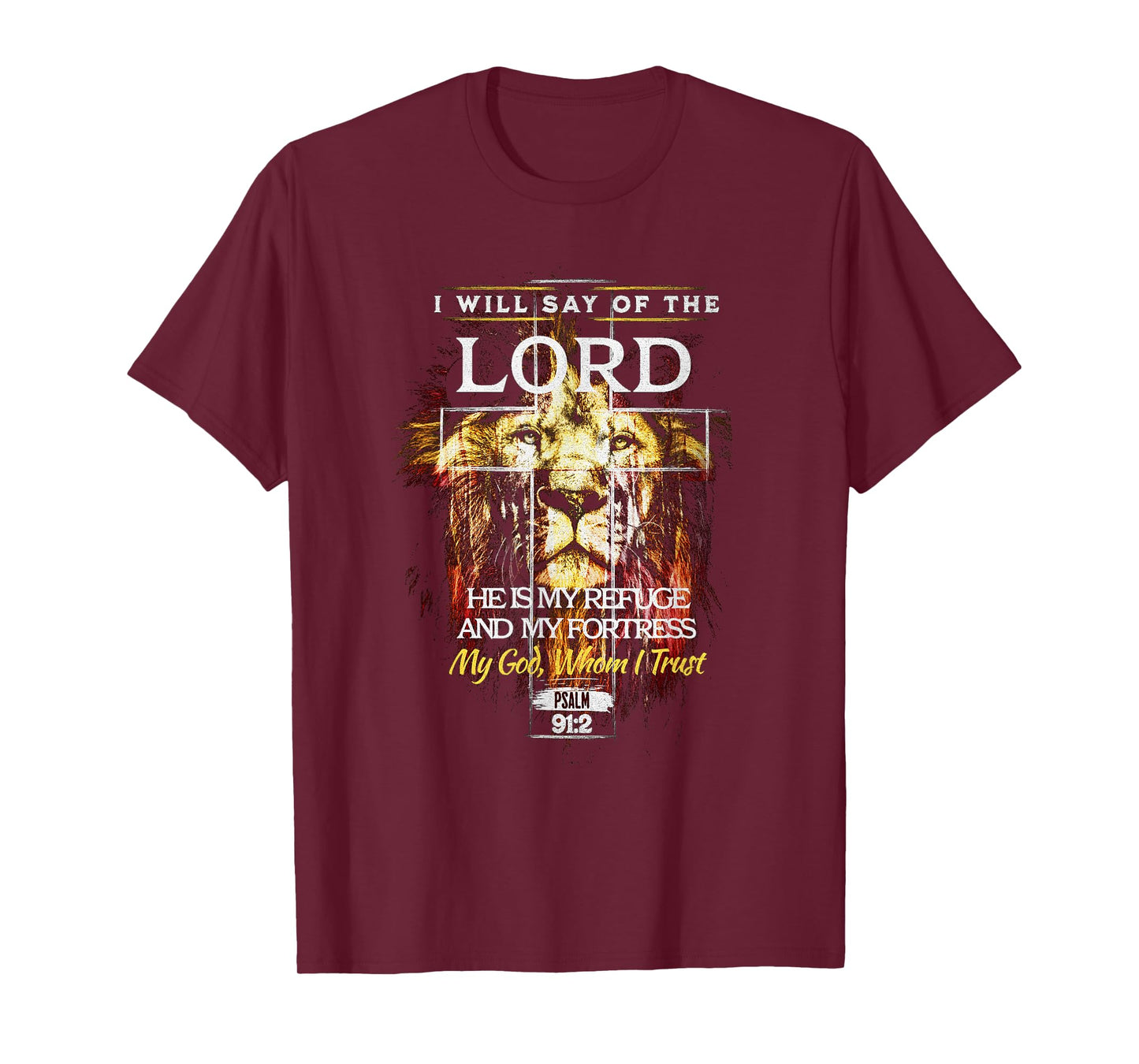 Psalm 91:2 Christian Cross Religious Bible Verse T-Shirt