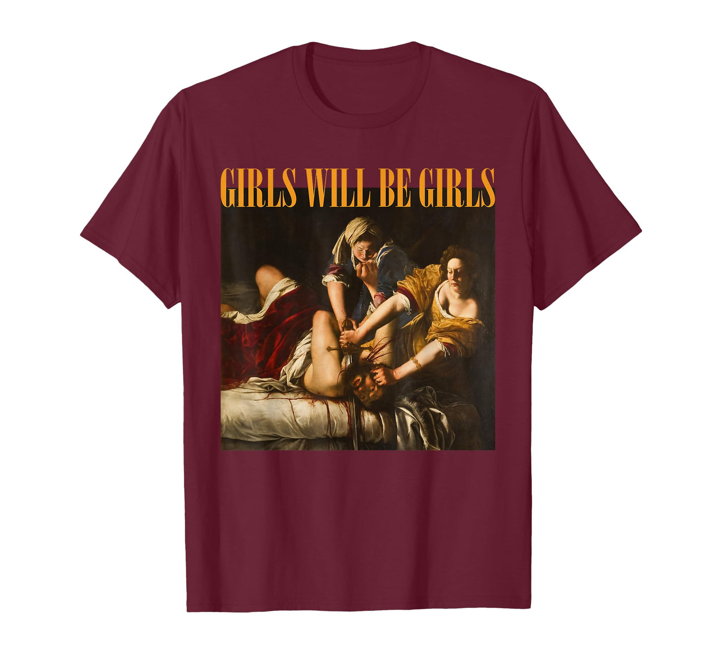 Feminism Womens Girl Will Be Girls Christian Boss Girl Funny T-Shirt