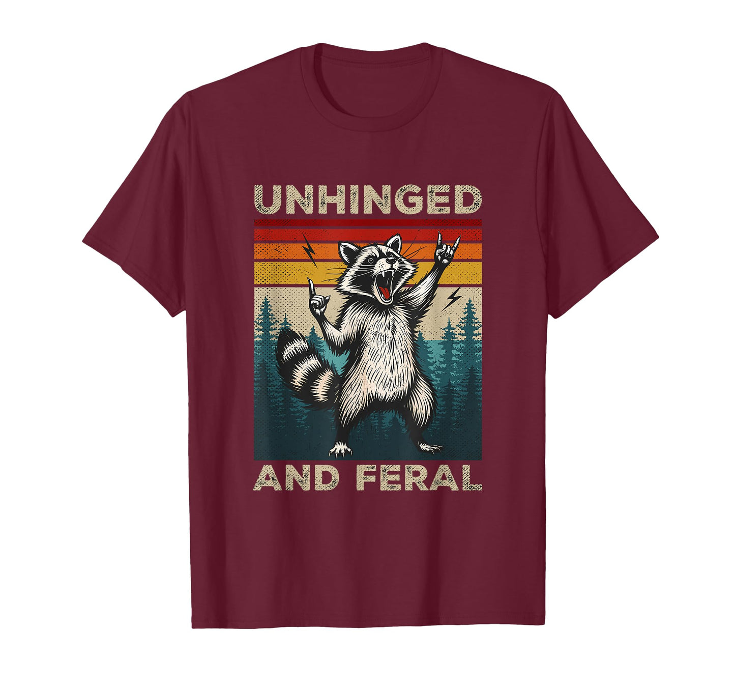 Unhinged And Feral Vintage Rock And Roll Funny Raccoon T-Shirt