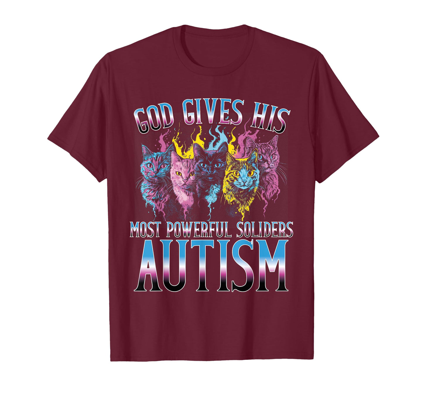 God Gives His Most Powerful Soldiers Autism Cat T-Shirt for Men Women Kids