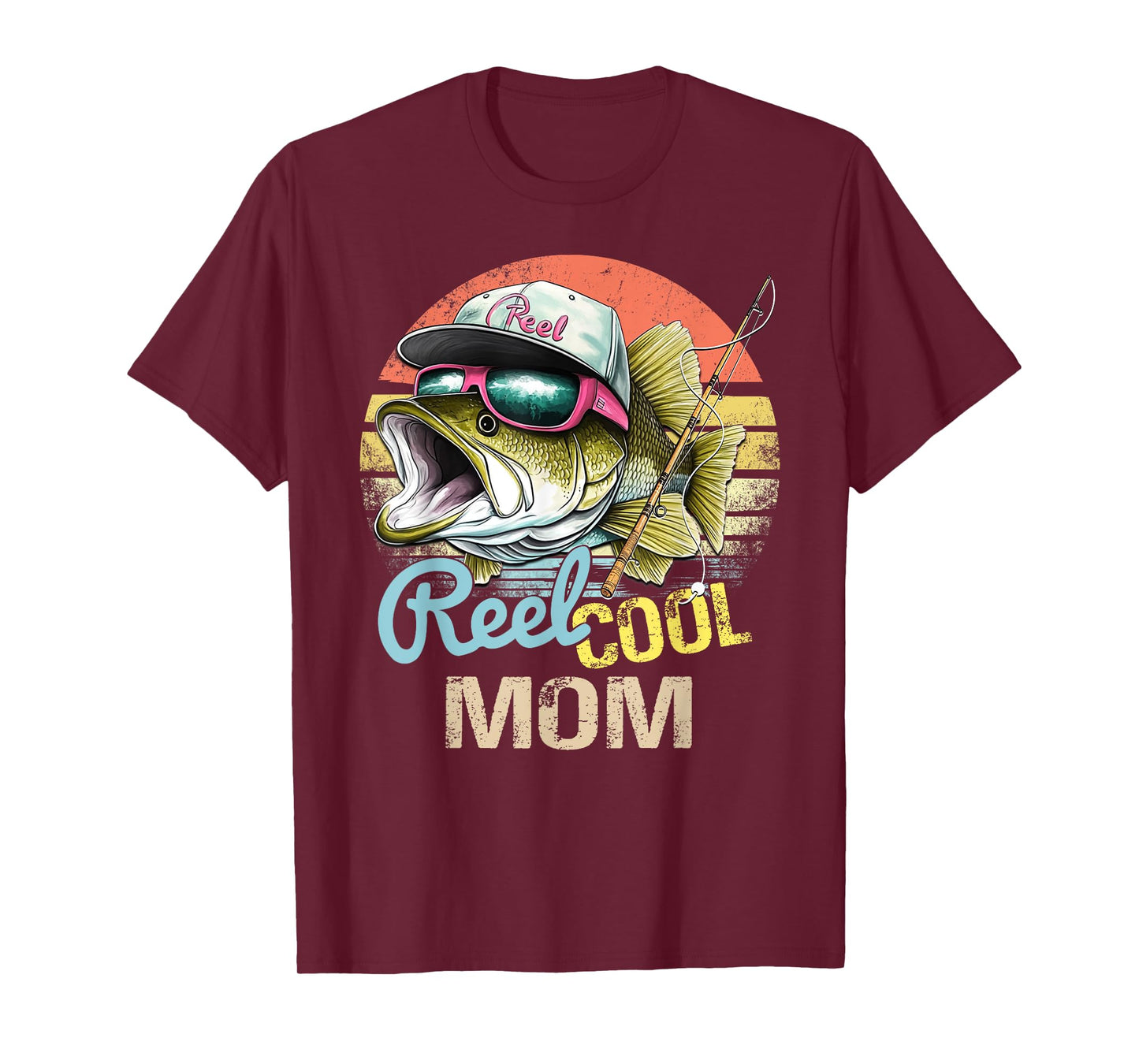 Reel Cool Mom Funny Fishing Quotes For Uncle Women T-Shirt