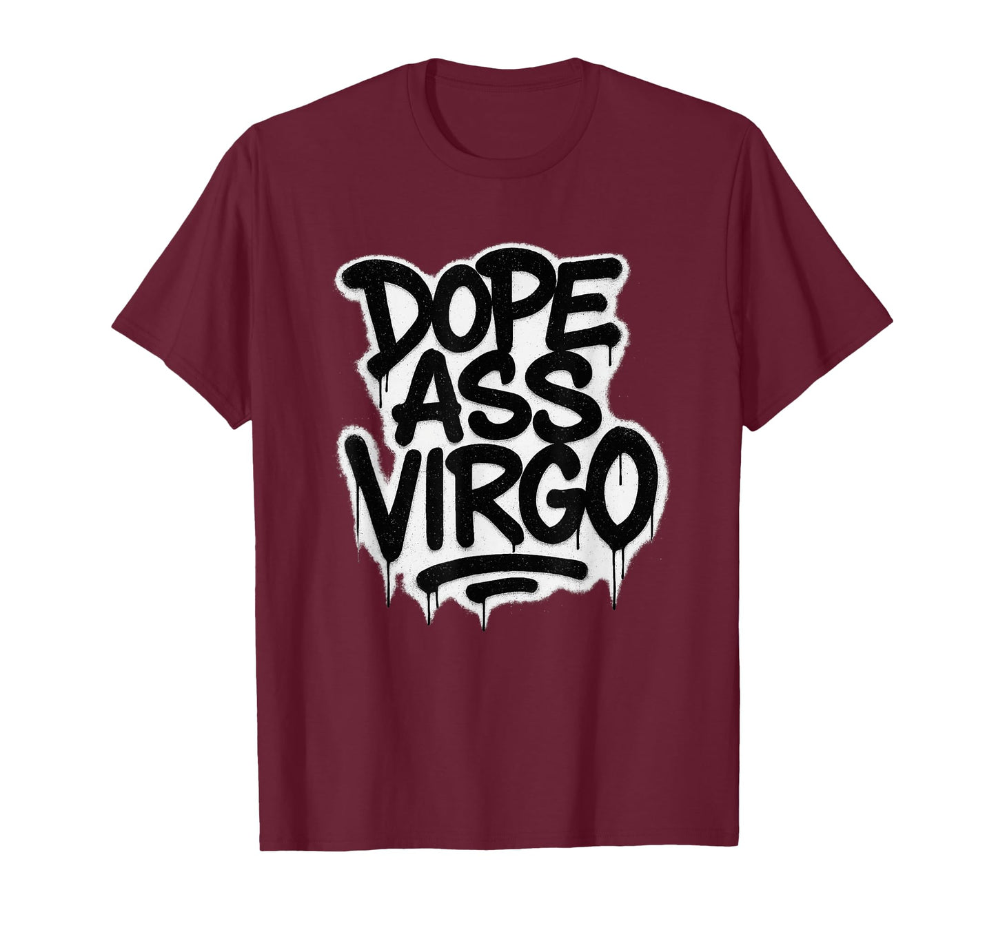 Dope Ass Virgo Zodiac Sign Graffiti T-Shirt
