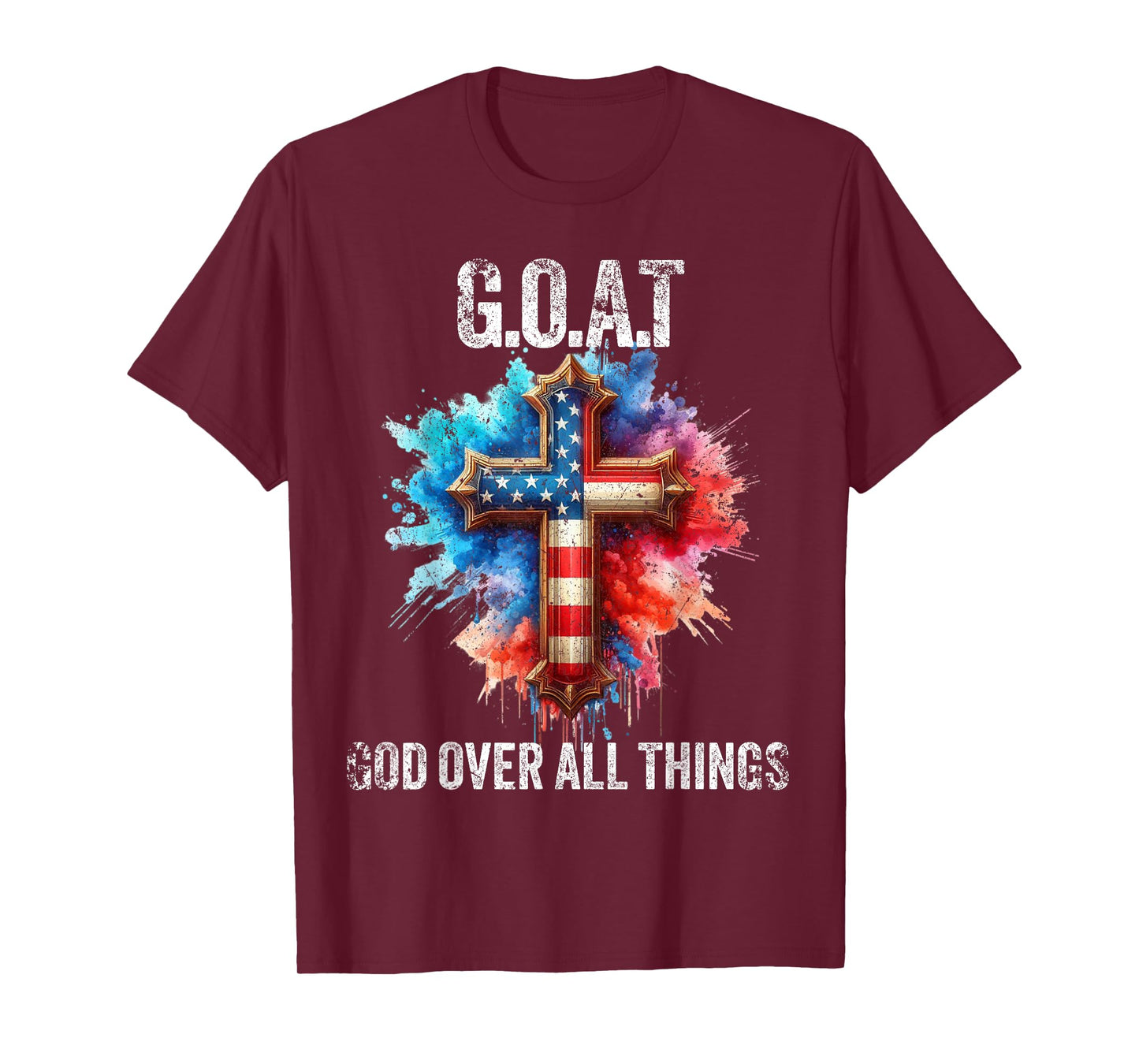 G.O.A.T God Over All Things American Faith Christian Jesus T-Shirt