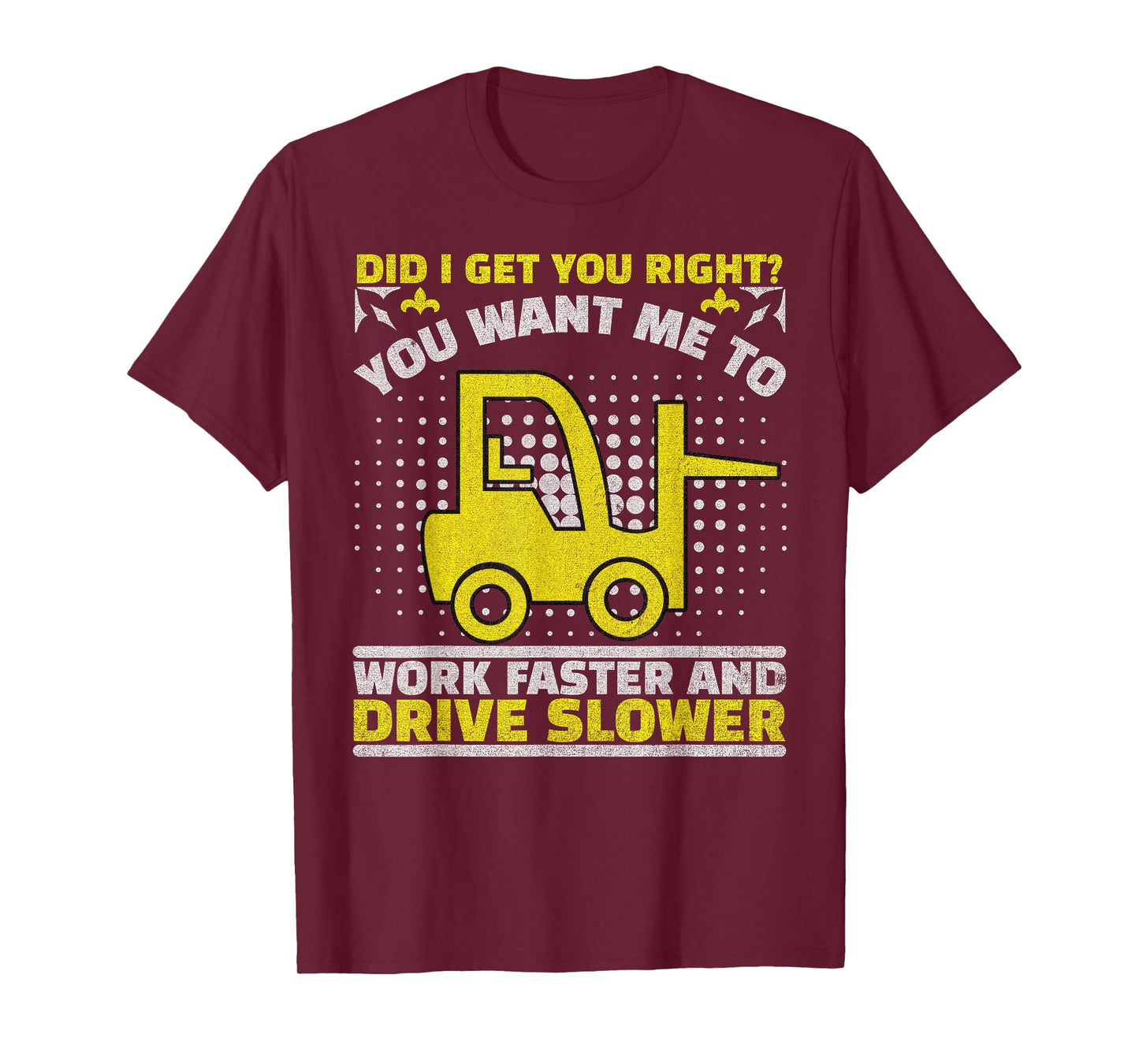 Forklift Operator Jobs & Certified Forklift Driver T-Shirt
