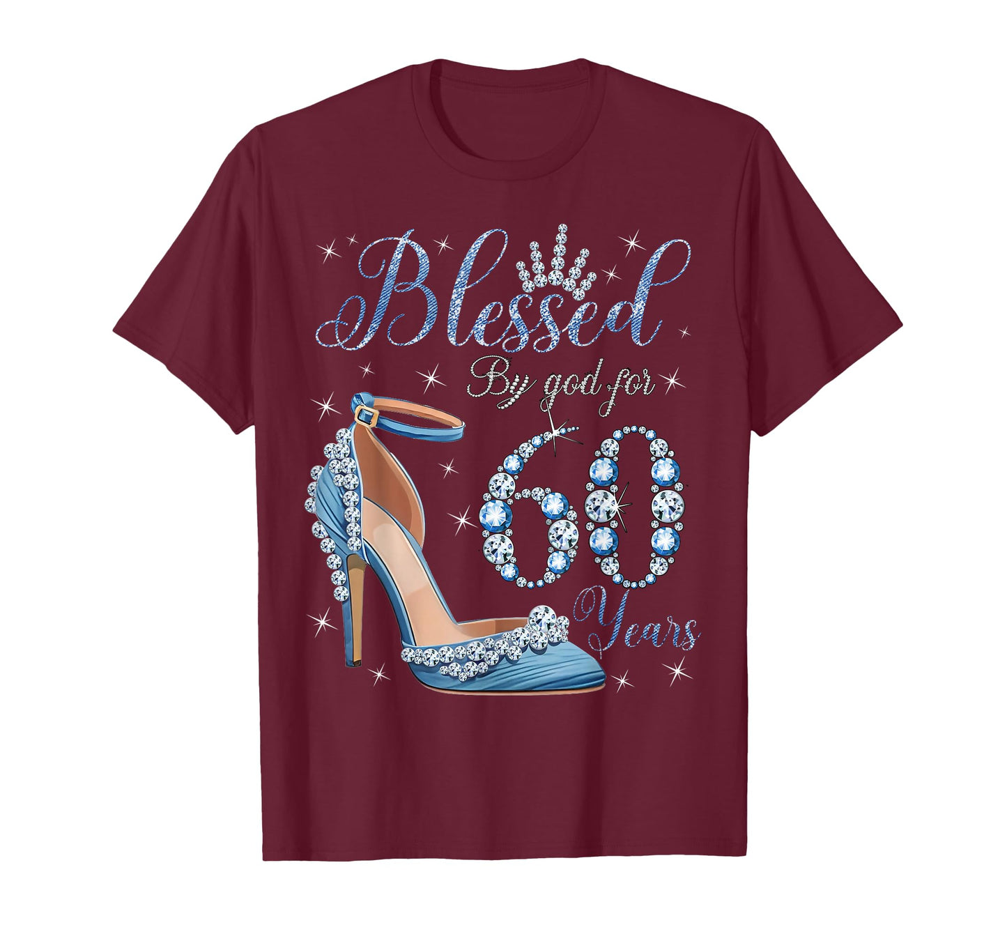 Blessed By God For 60 Years High Heels Denim Womens Birthday T-Shirt