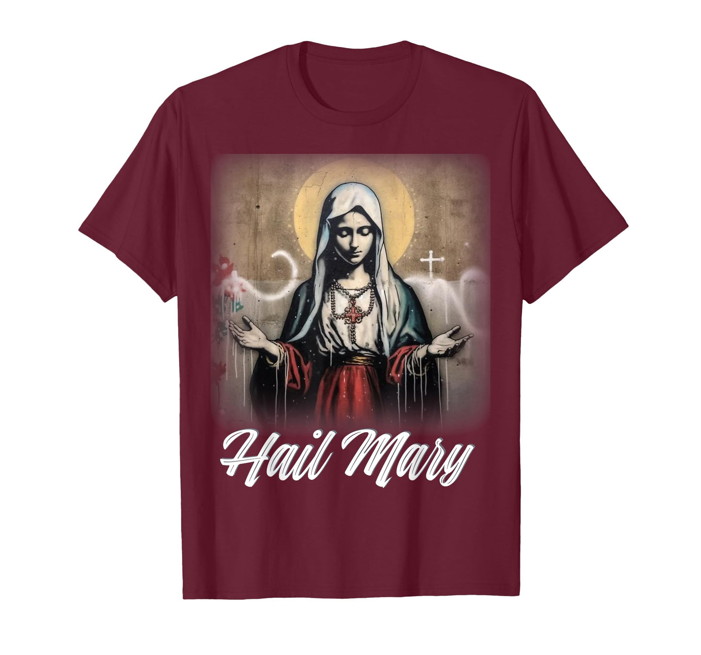 Hail Mary Our Lady Blessed Mother Rosary Catholic T-Shirt