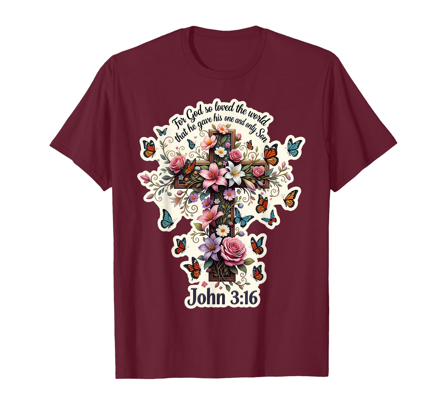 Floral John 3:16 Bible Verse for God So Loved The World T-Shirt