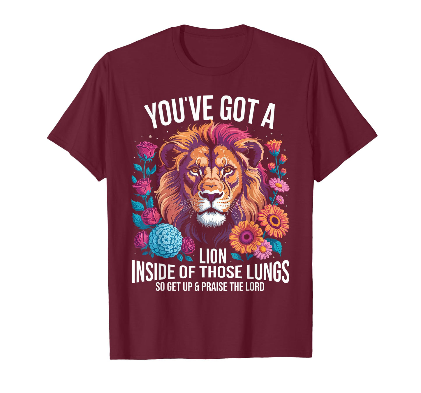 Brandon You Got a Lion Inside of Those Lungs Praise the Lord T-Shirt
