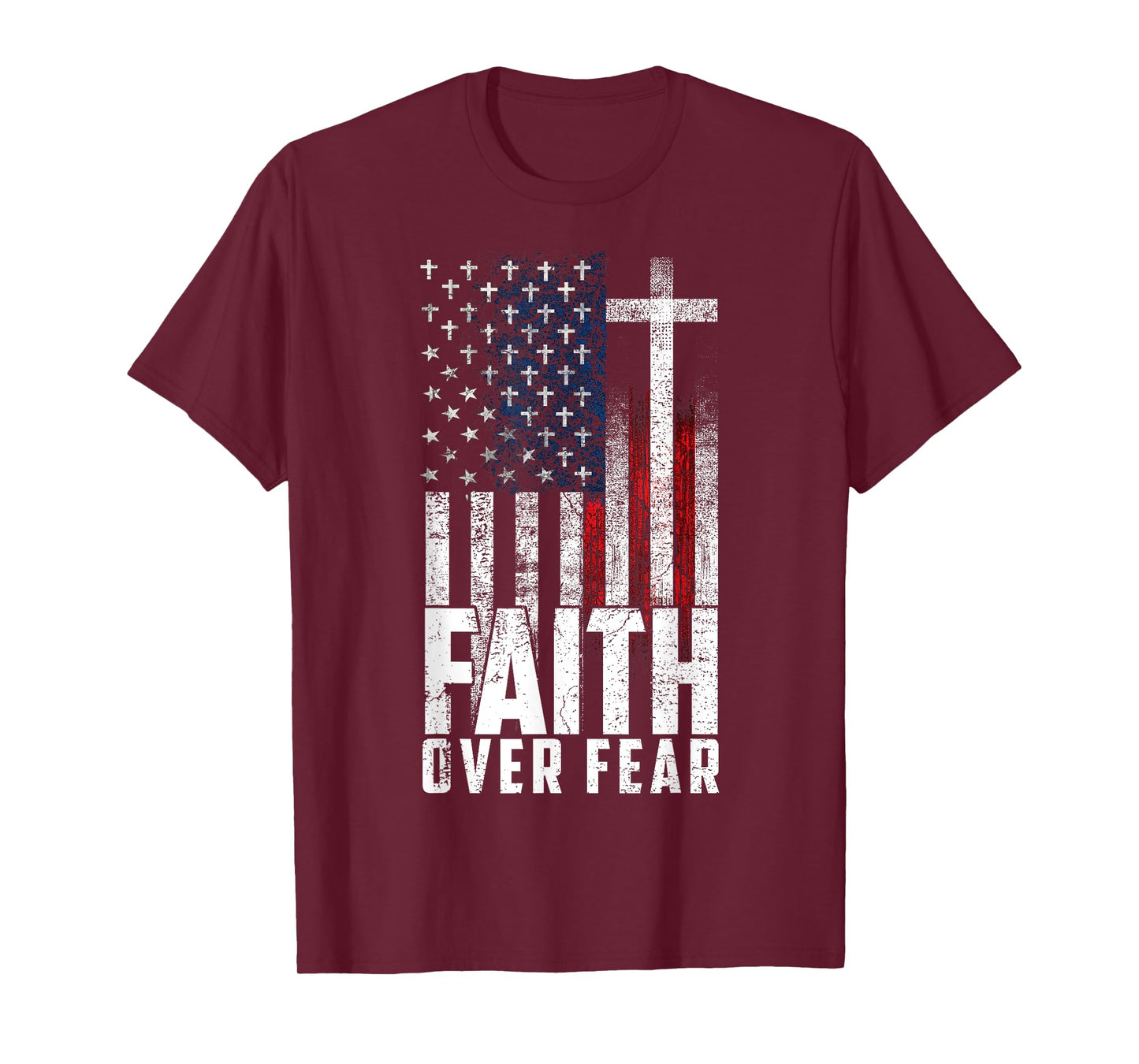 America Pride US Flag Faith Over Fear Prayer Men Women T-Shirt