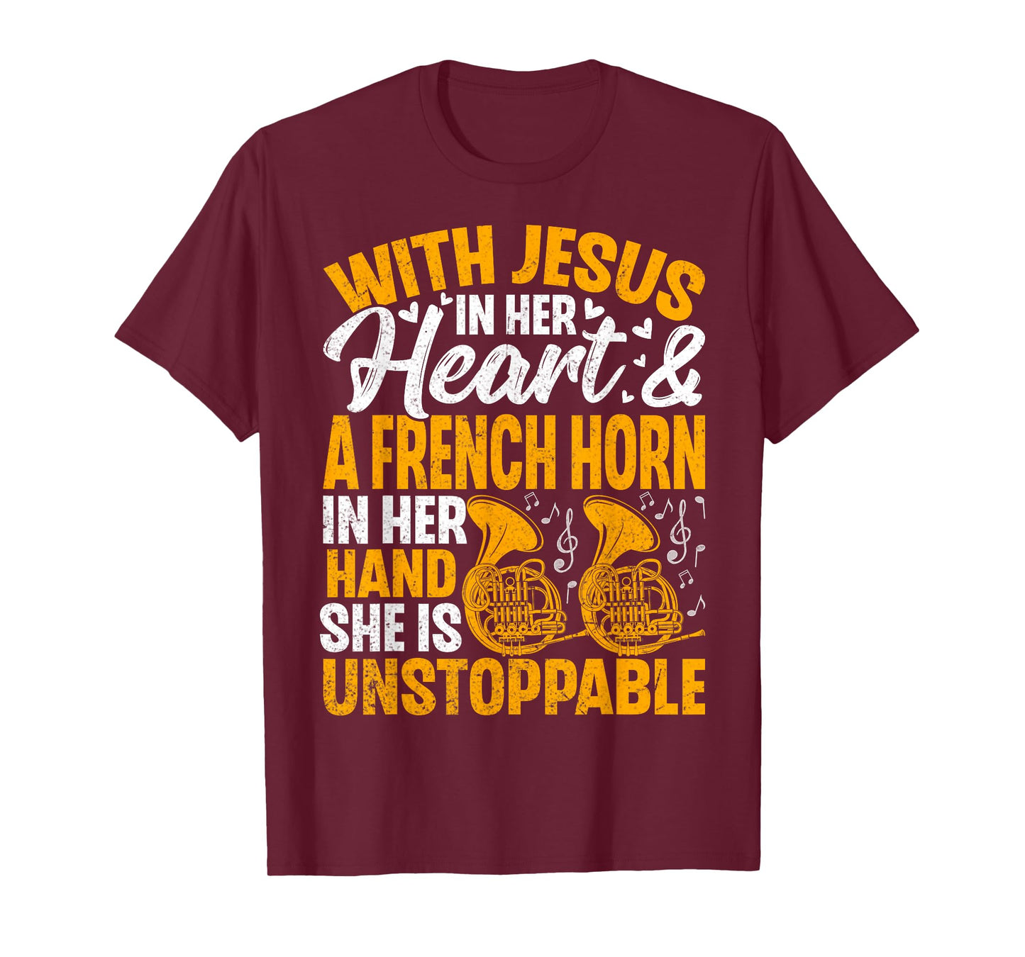 Women French Horn Player Christian Faith Marching Band Gifts T-Shirt