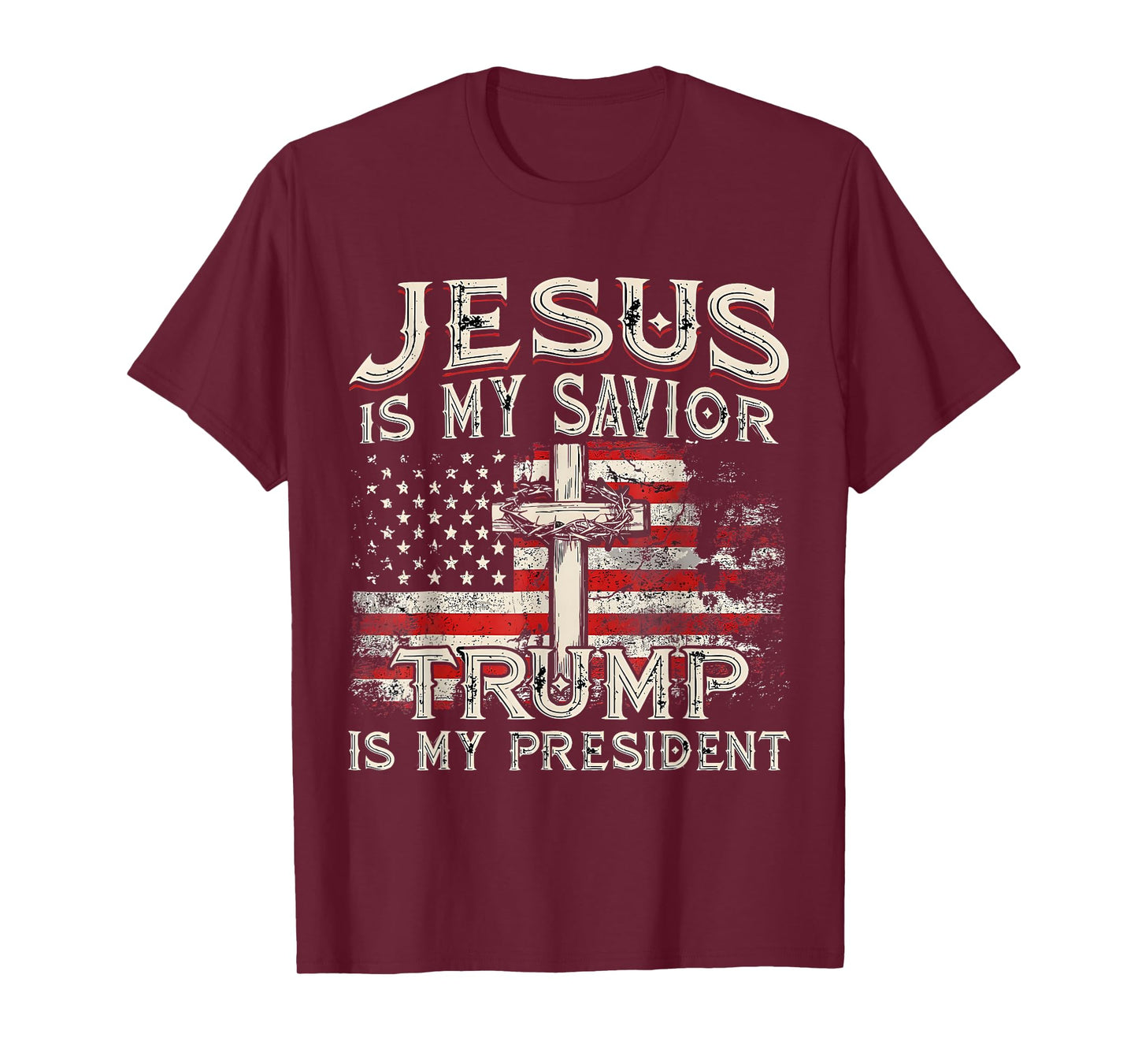 Jesus Is My Savior Trump Is My President Trump 2024 USA Flag T-Shirt