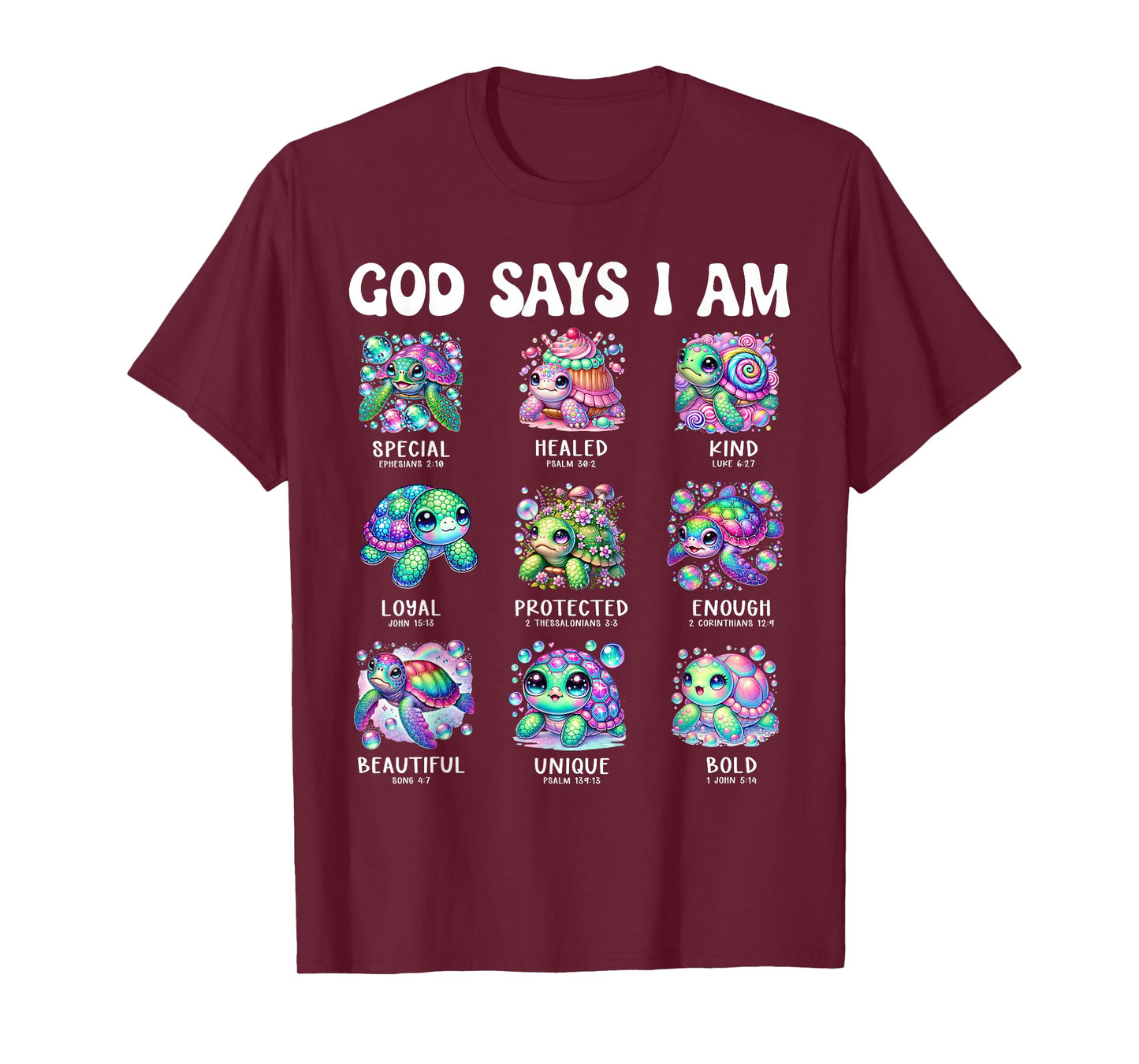 God Says I Am Cute Sea Turtle Scripture Design T-Shirt