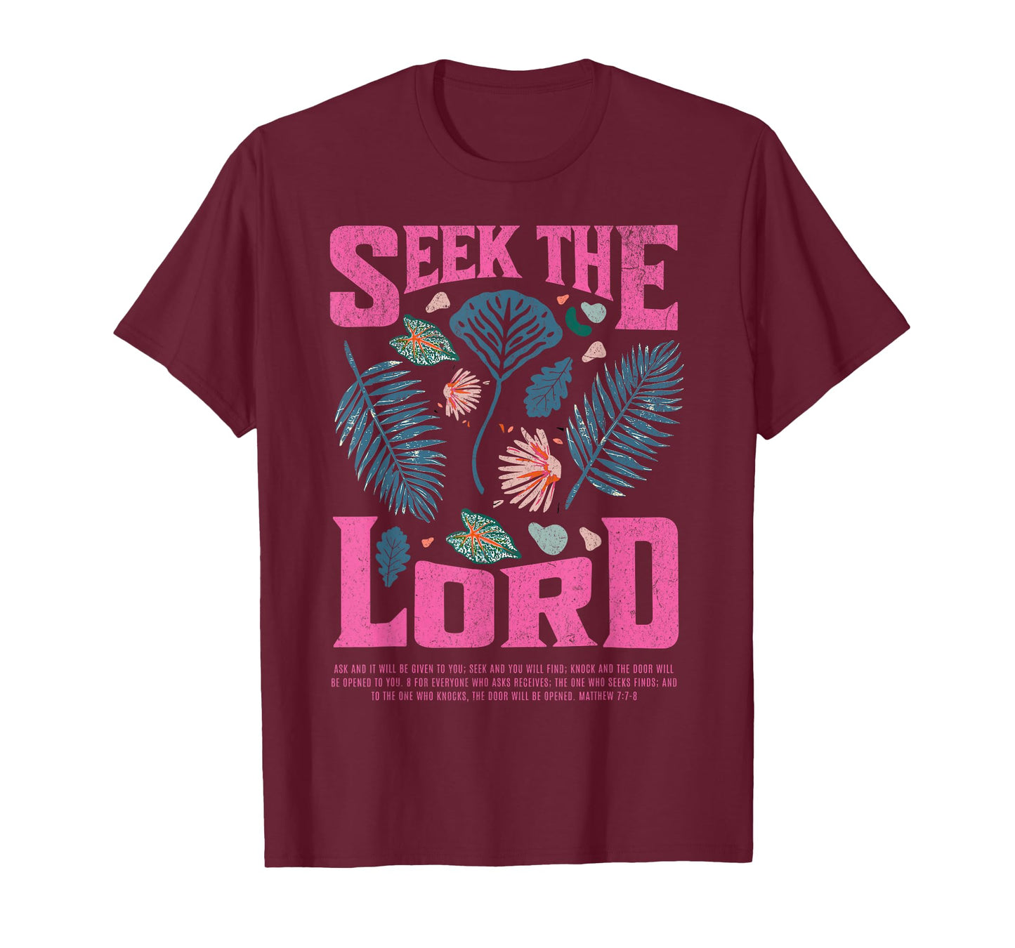 Christian Seek The Lord Matthew 7:7-8 Bible Verse Faith Gift T-Shirt