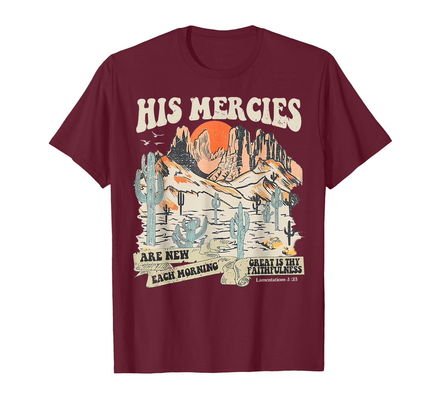 Boho Christian Jesus Faith Based His Mercies Are New T-Shirt