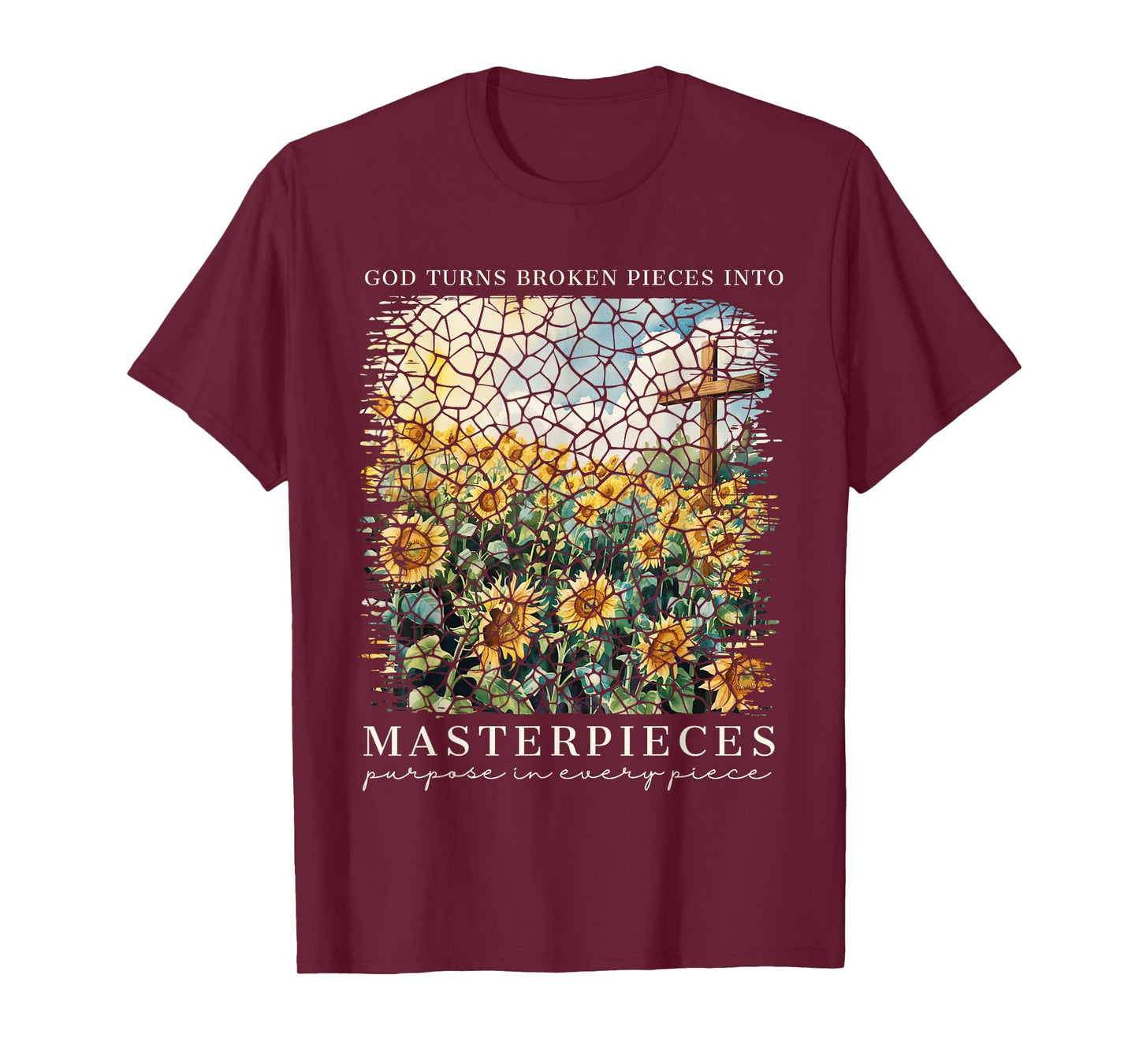 God Turns Broken Pieces Into Masterpieces Christian Faith T-Shirt