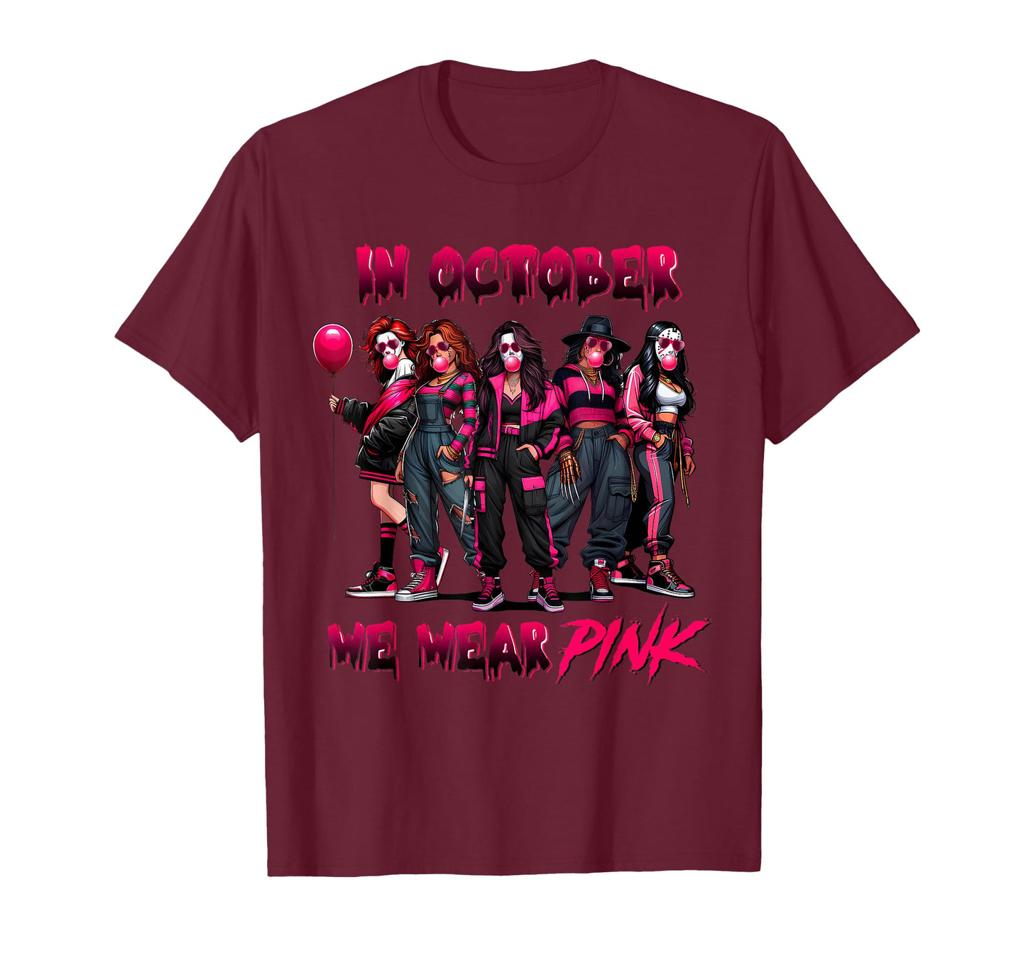 In October We Wear Pink Horror Breast Cancer Awareness Meme T-Shirt