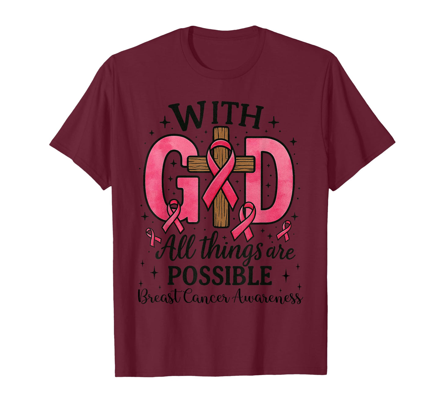 Christian Breast Cancer Awareness - Jesus Faith God Cross T-Shirt