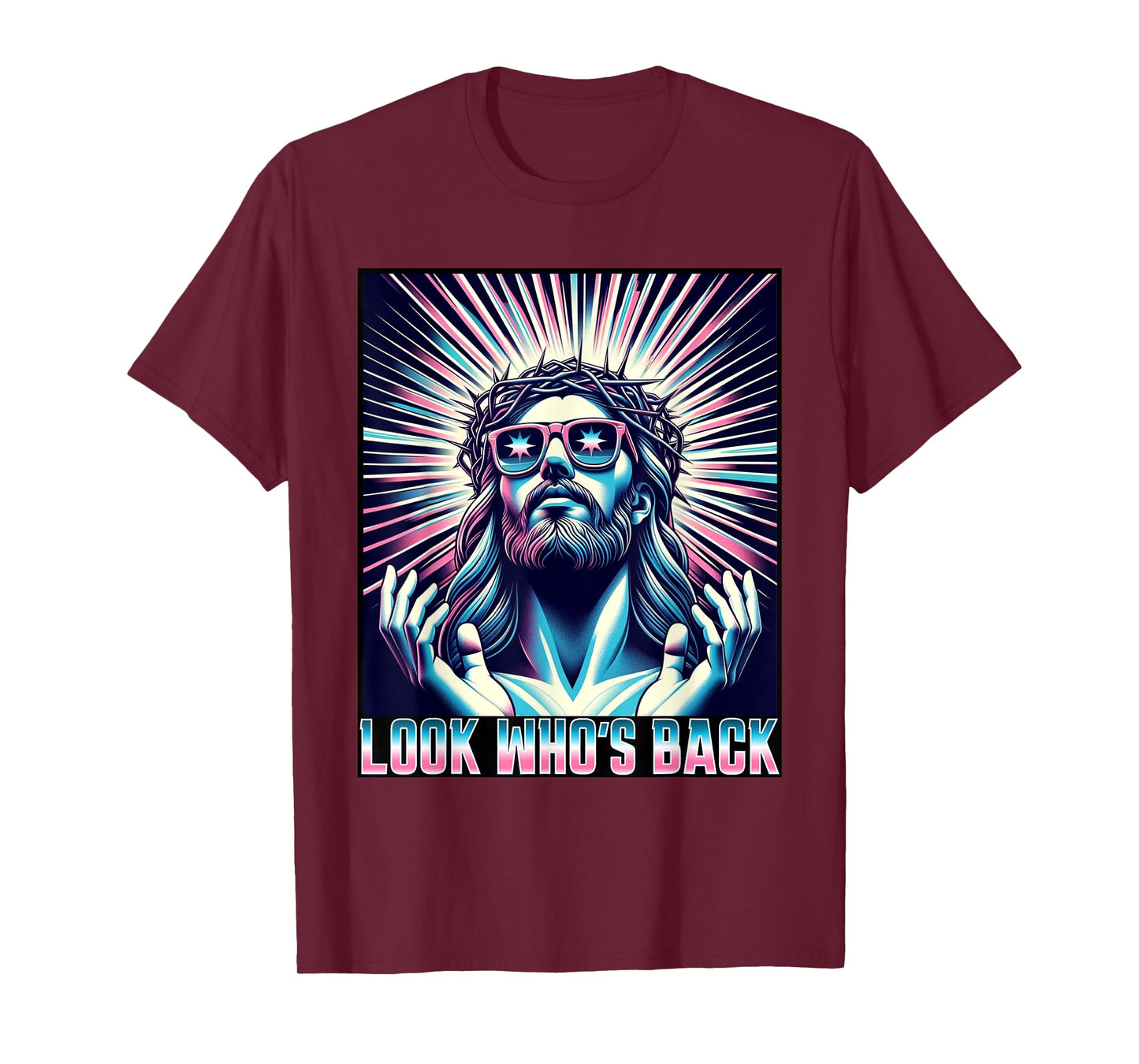 Funny Meme Quote Christian Humor Look Who's Back Jesus T-Shirt