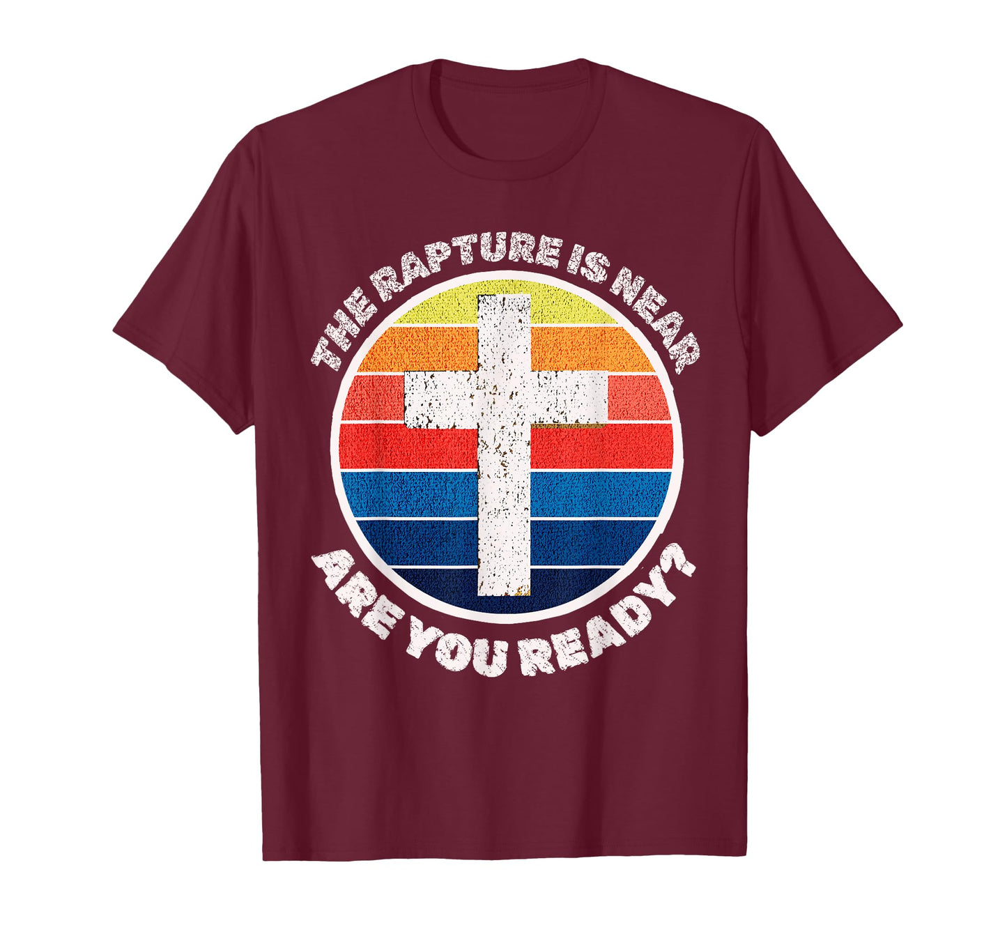 The Rapture is Near Jesus is Coming Are You Ready Prophecy T-Shirt