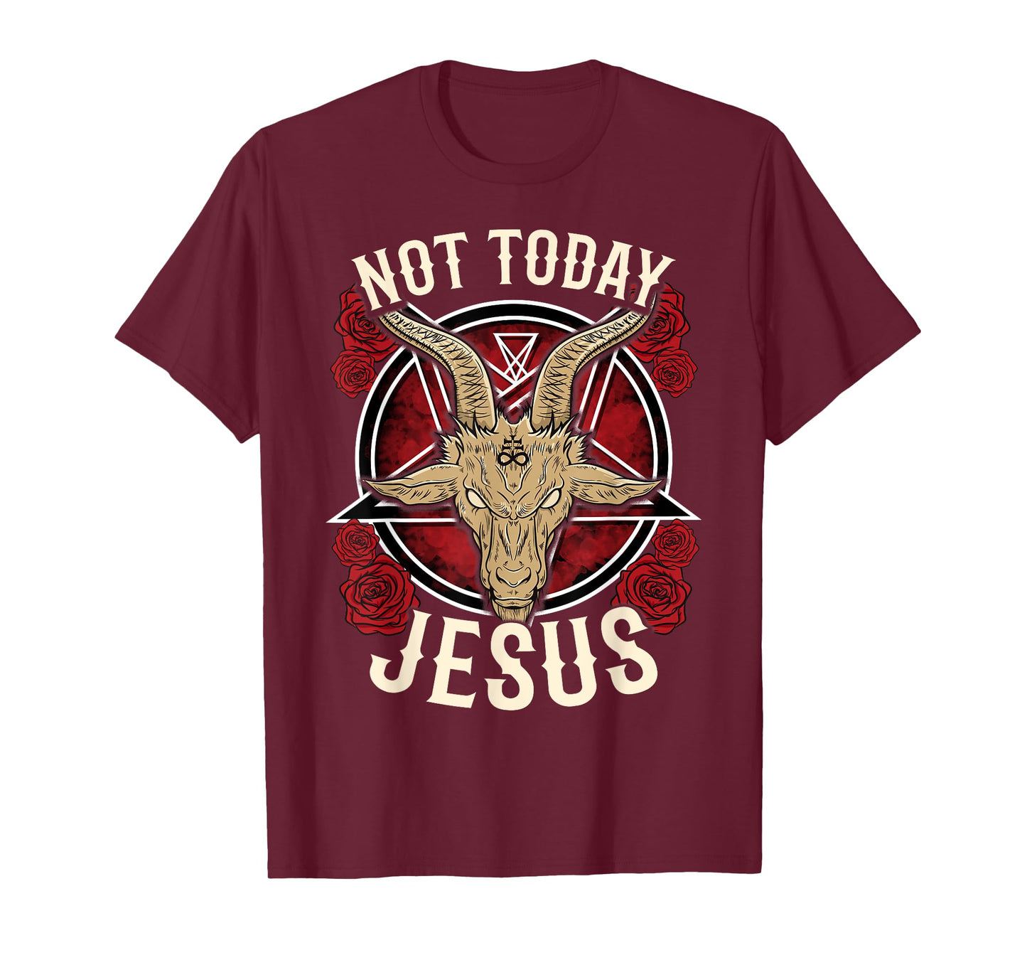 Not Today Jesus I Satanic Atheist T-Shirt