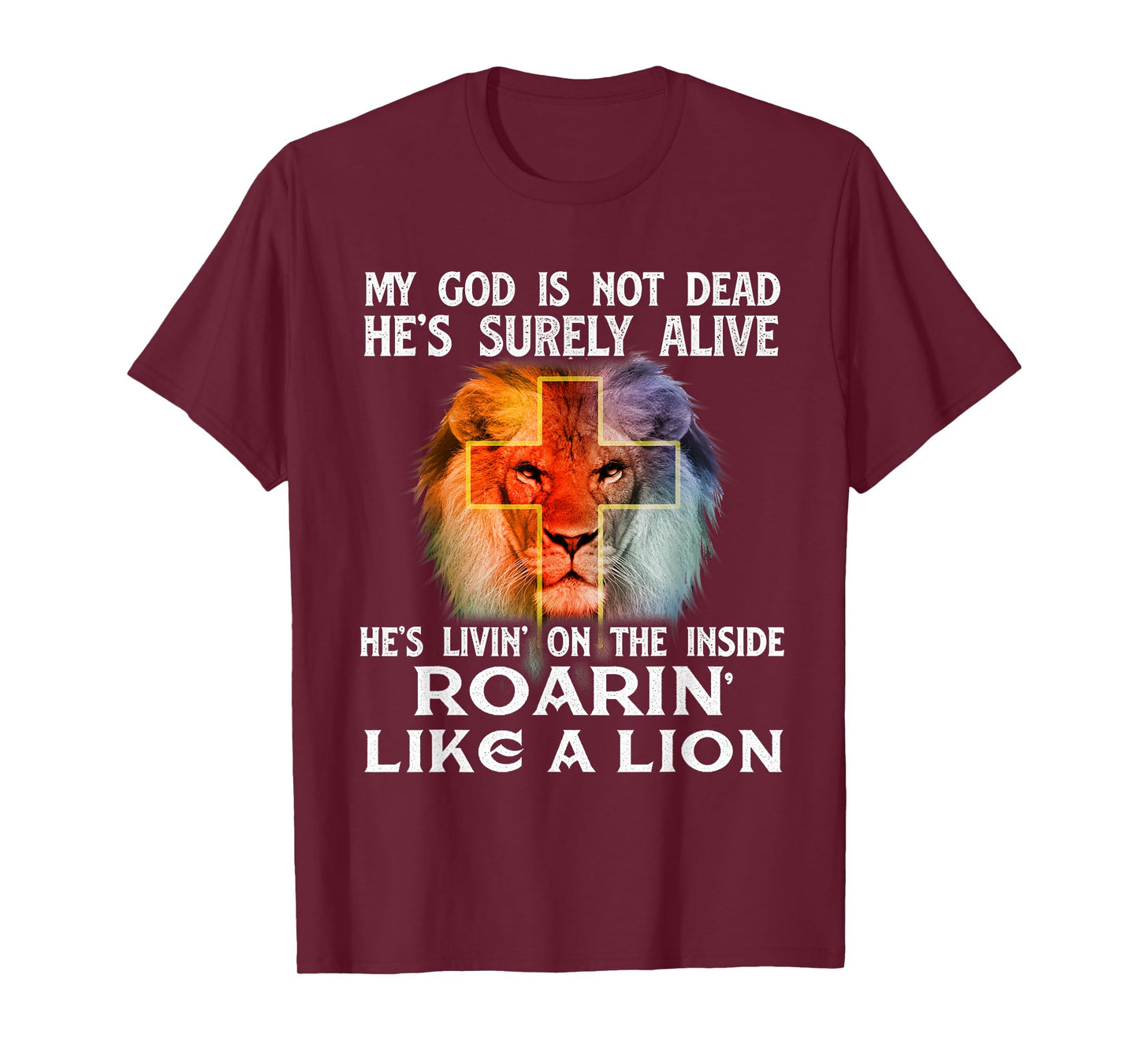 My God Is Not Dead - Christian Religious Bible Church T-Shirt