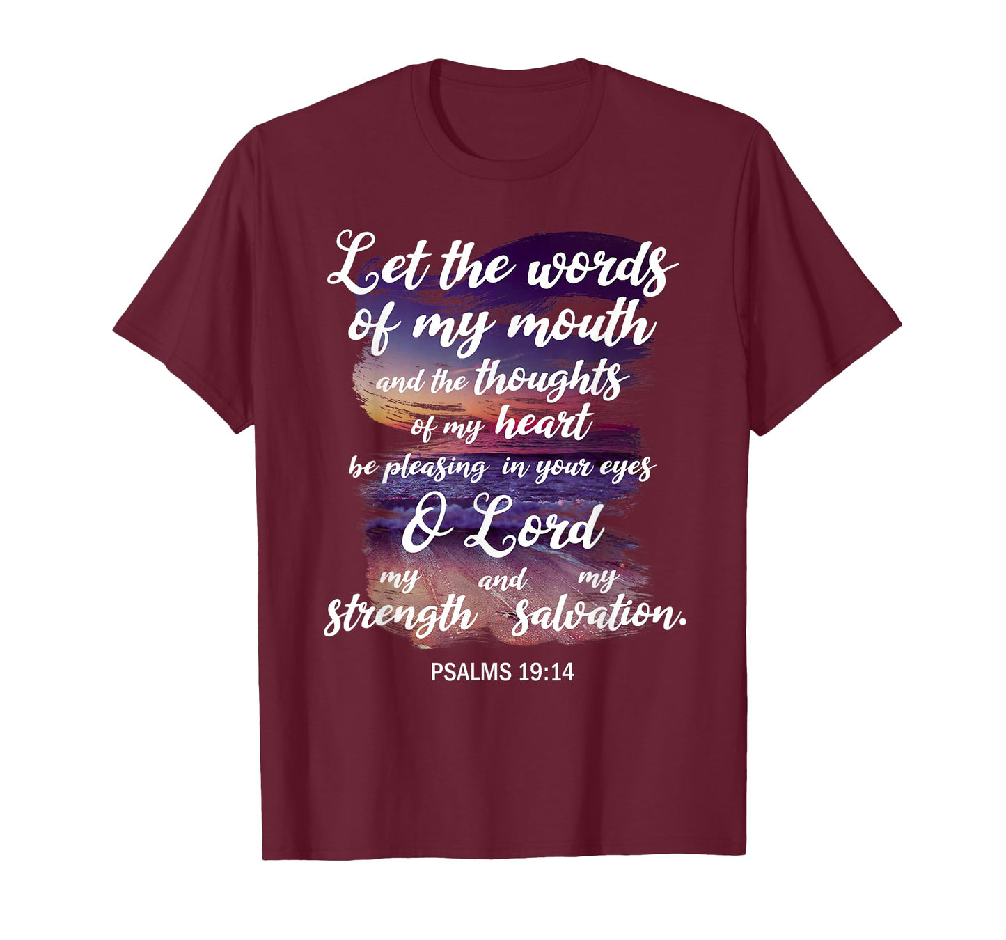 Christian Prayer Bible Verse Psalms 19:14 Quote T-Shirt T-Shirt