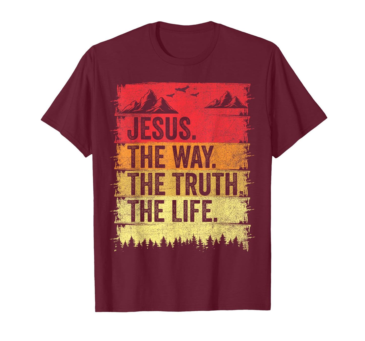 Jesus The Way The Truth Life Men Women Christian Worship T-Shirt