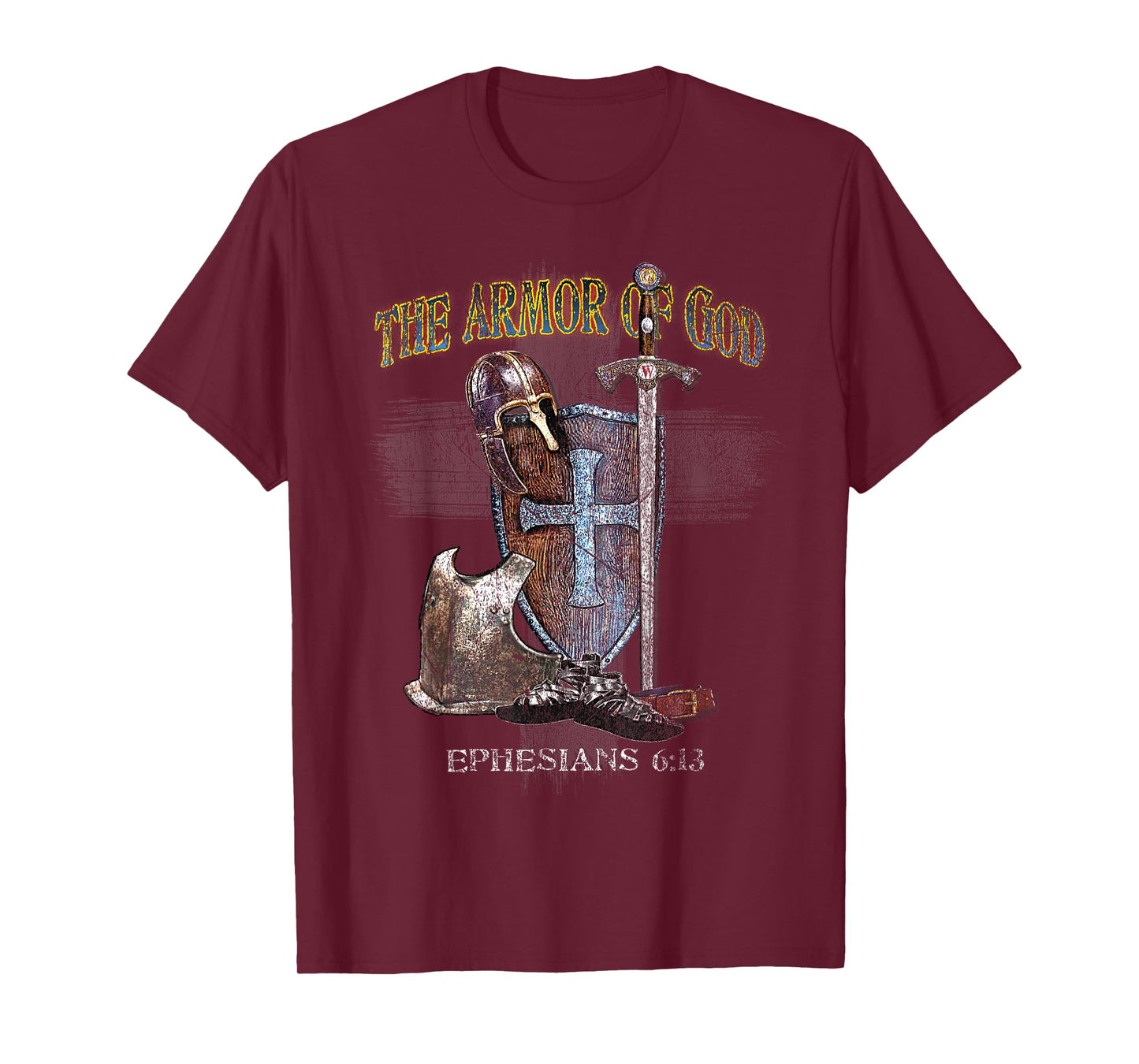 The Whole Armor of God - Ephesians 6:11 - Stand Therefore T-Shirt