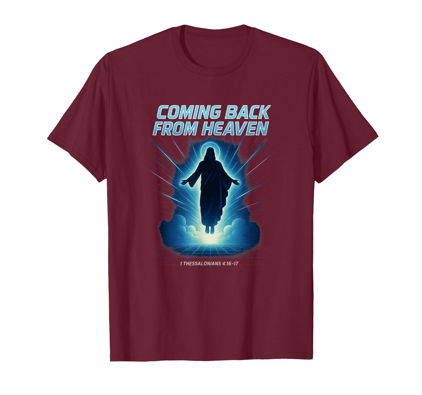 Coming Back from Heaven Retro 80s Jesus Return Fun Christian T-Shirt