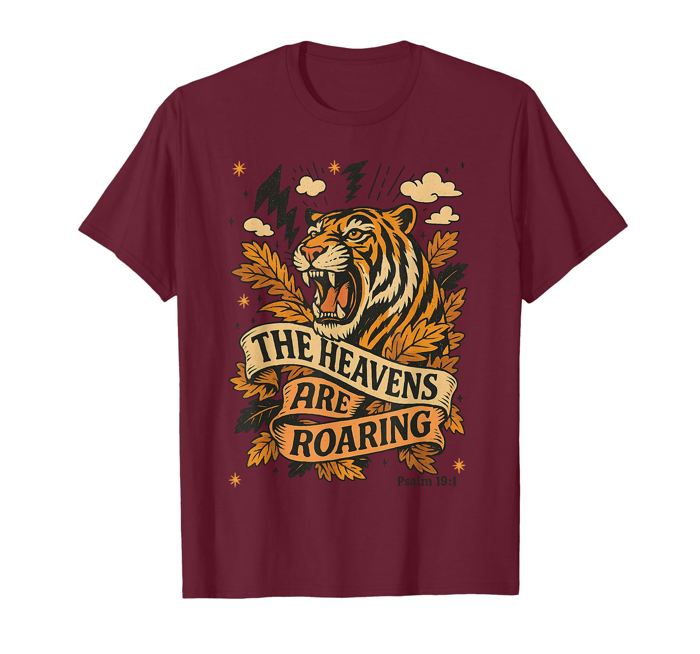 The Heavens are Roaring Tiger Tee Fall Bible Verse Christian T-Shirt
