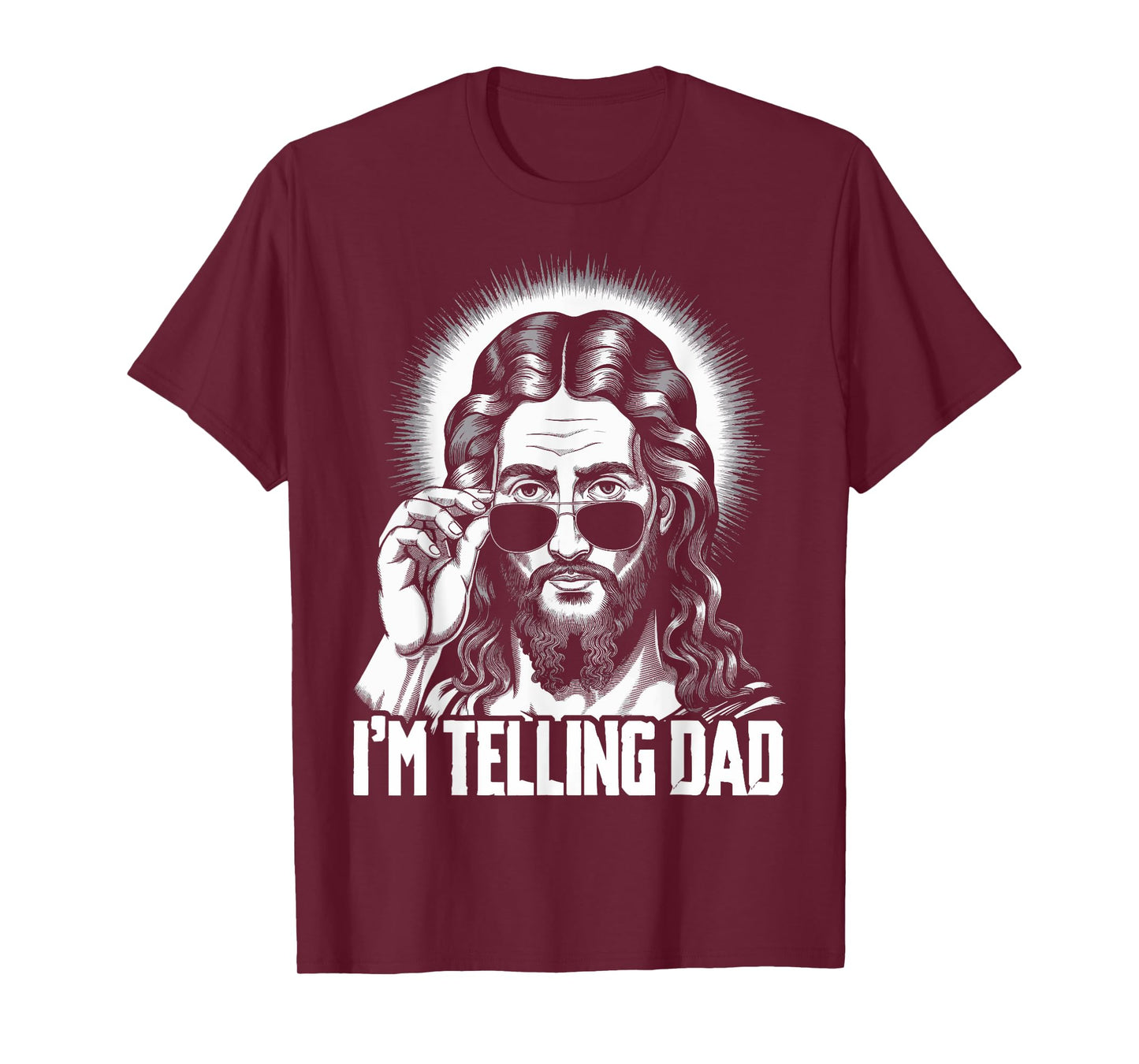 I'm Telling Dad Jesus T-Shirt