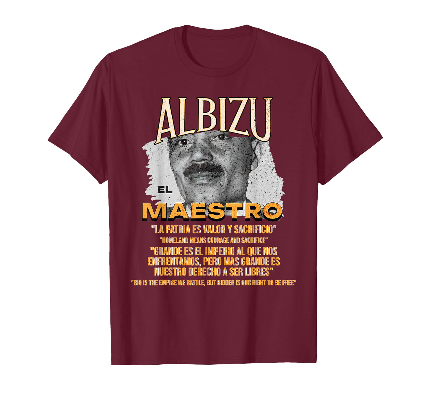 Pedro Albizu Campos El Maestro Puerto Rico Independence T-Shirt