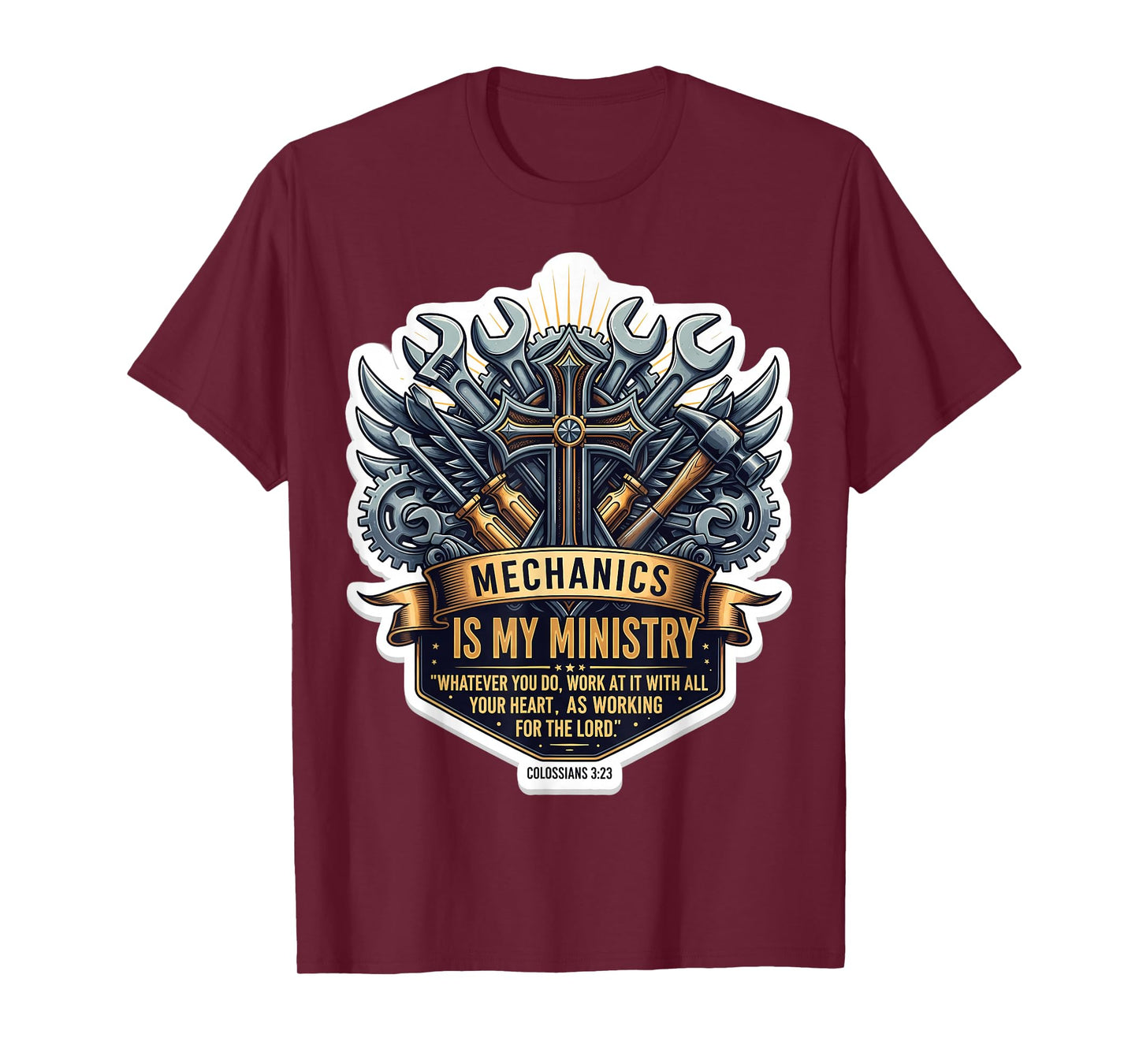 Christian Mechanic Mechanics is My Ministry Bible Verse God T-Shirt
