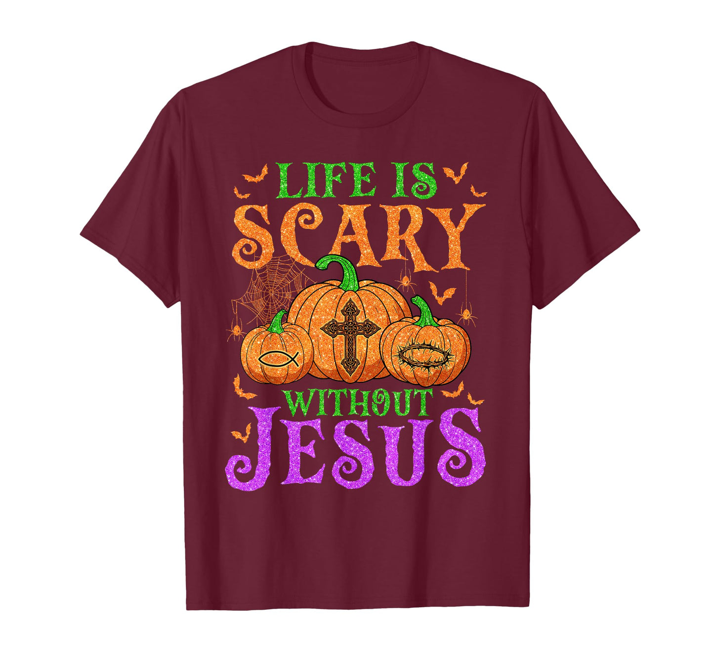 Life is Scary Without Jesus Christian Halloween Costume T-Shirt