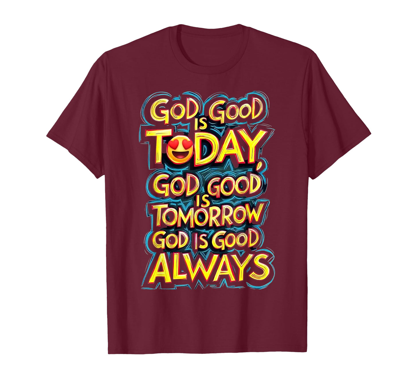 God is Good T-Shirt