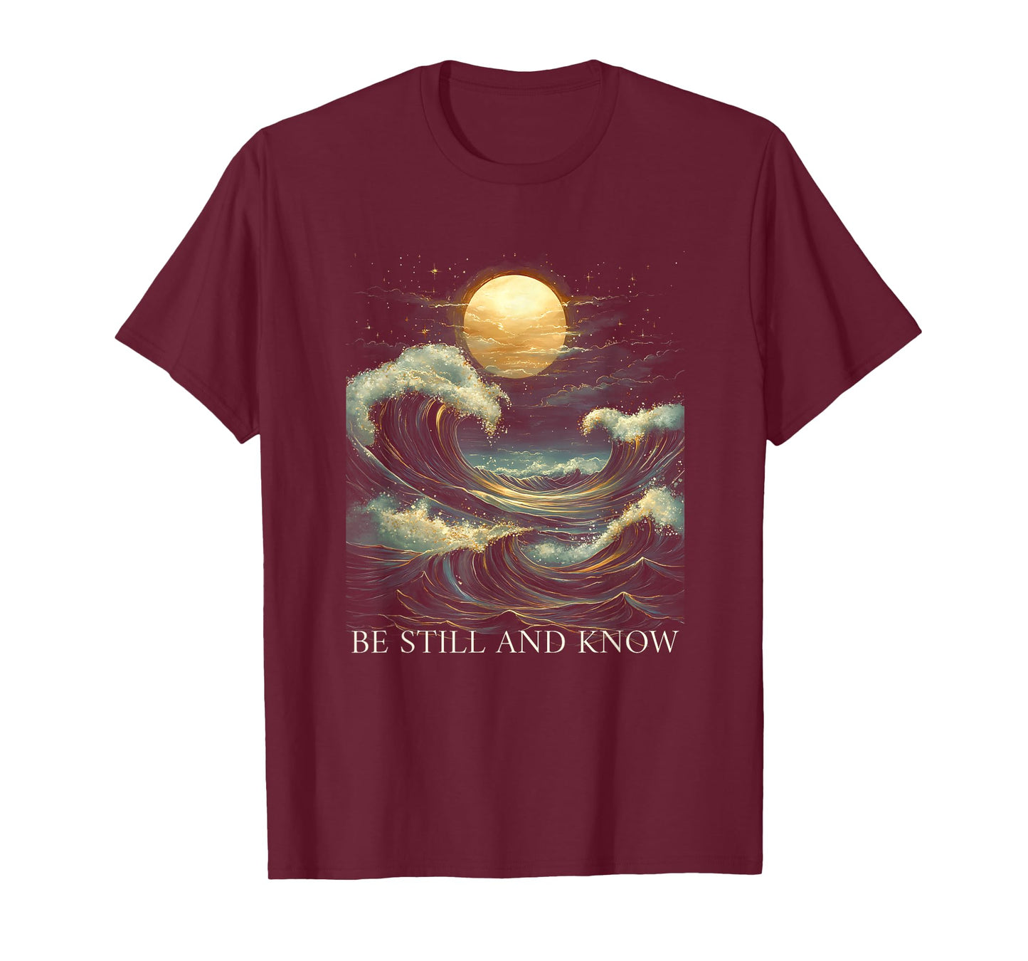 Be Still and Know Bible Faith Christian Blue Wave Full Moon T-Shirt