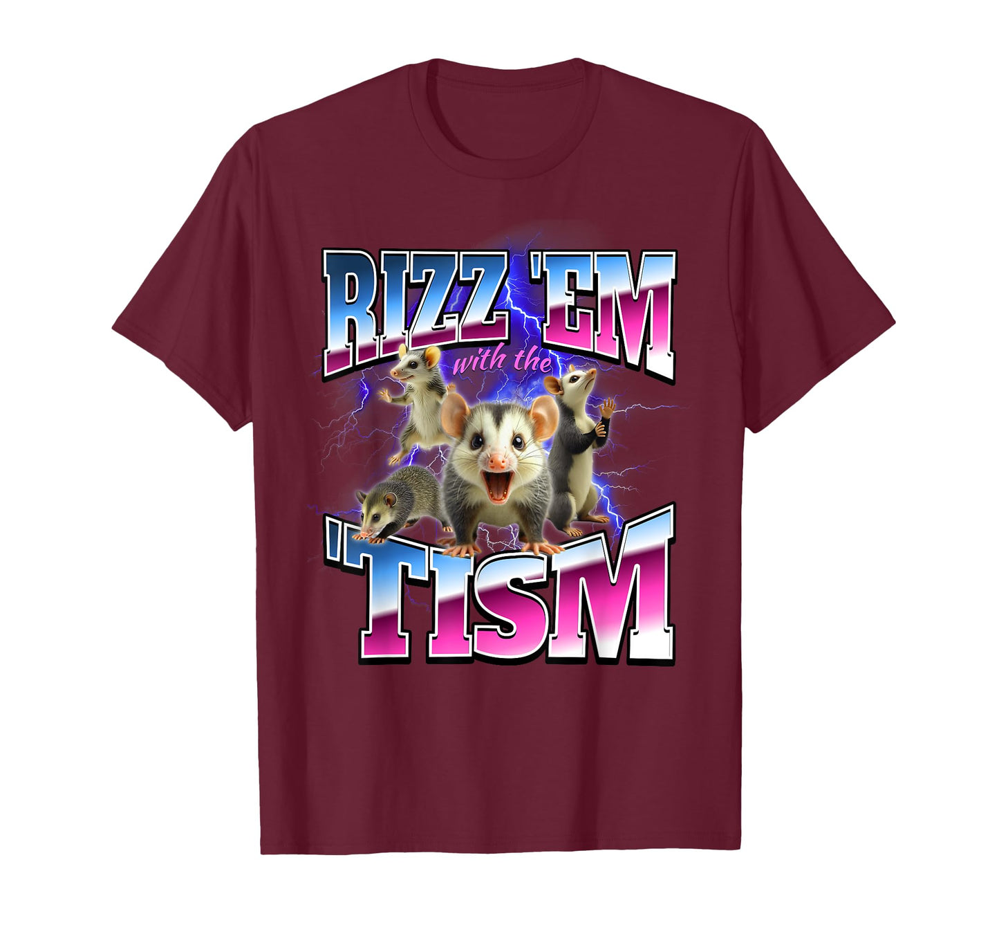 Autism Possum Rizz Em With The Tism Brainrot Funny Unhinged T-Shirt