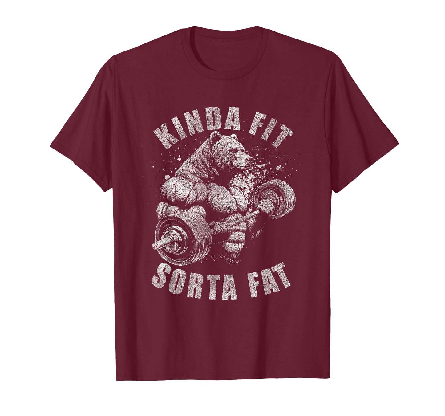 Kinda Fit Sorta Fat Funny Gym Bear Weightlifting Workout T-Shirt