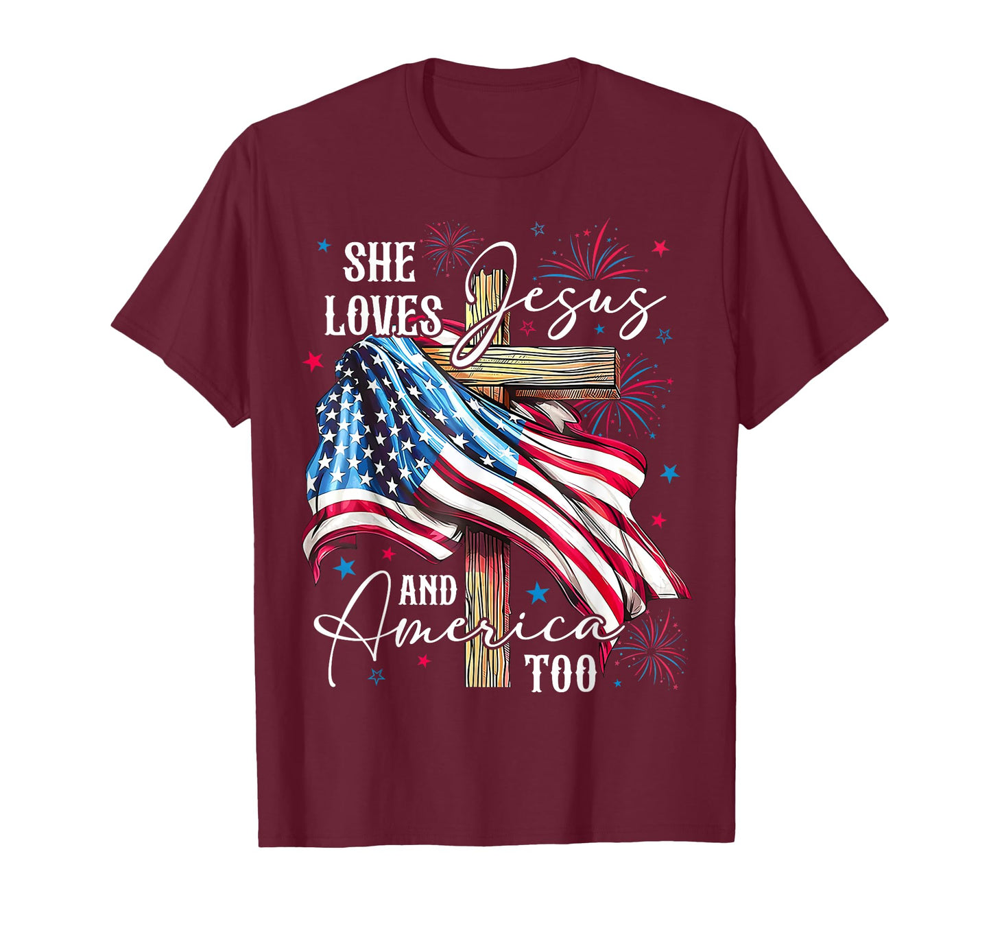 She loves Jesus and America too American Patriotic USA Flag T-Shirt