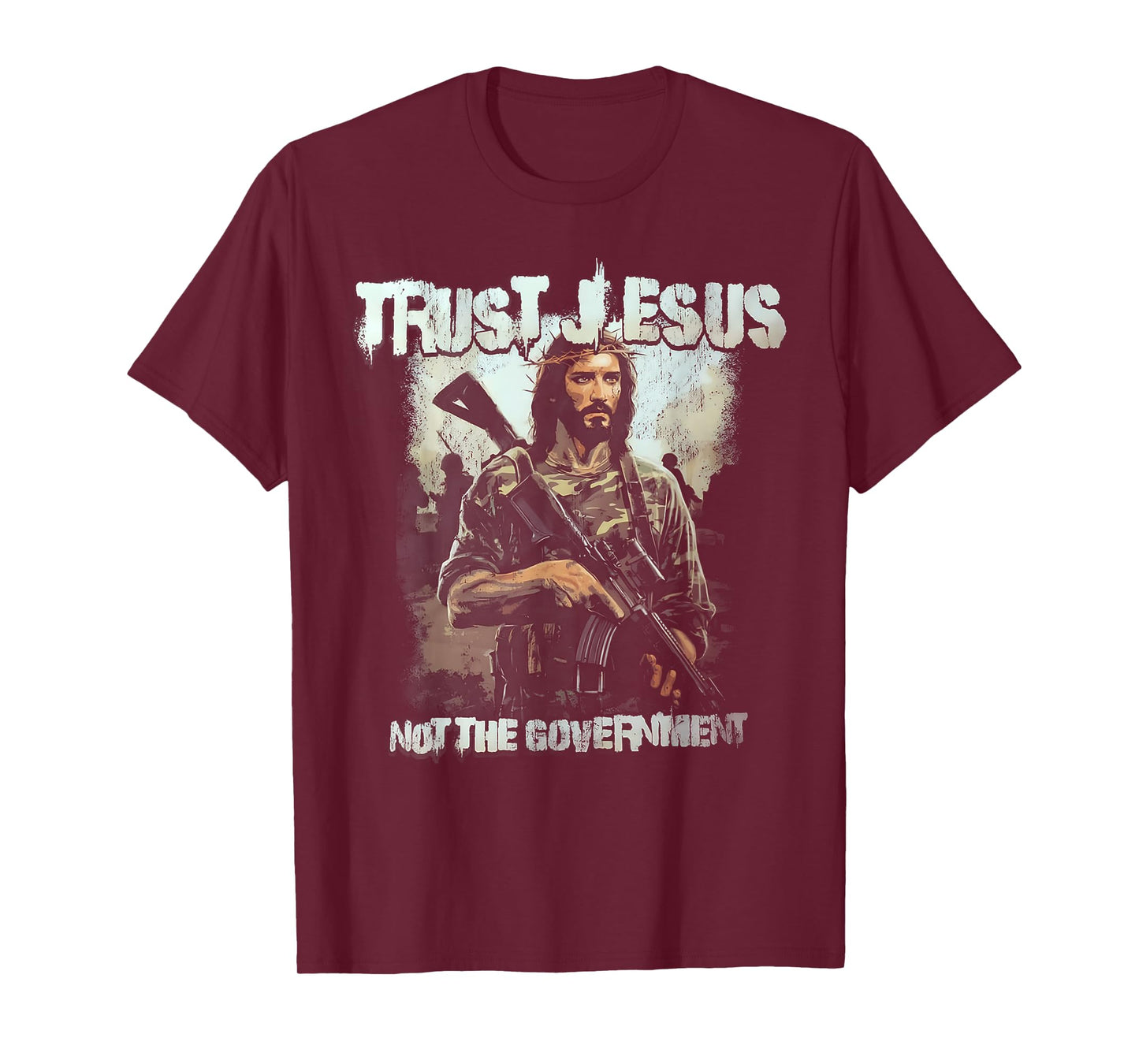 Trust Jesus Not The Government T-Shirt